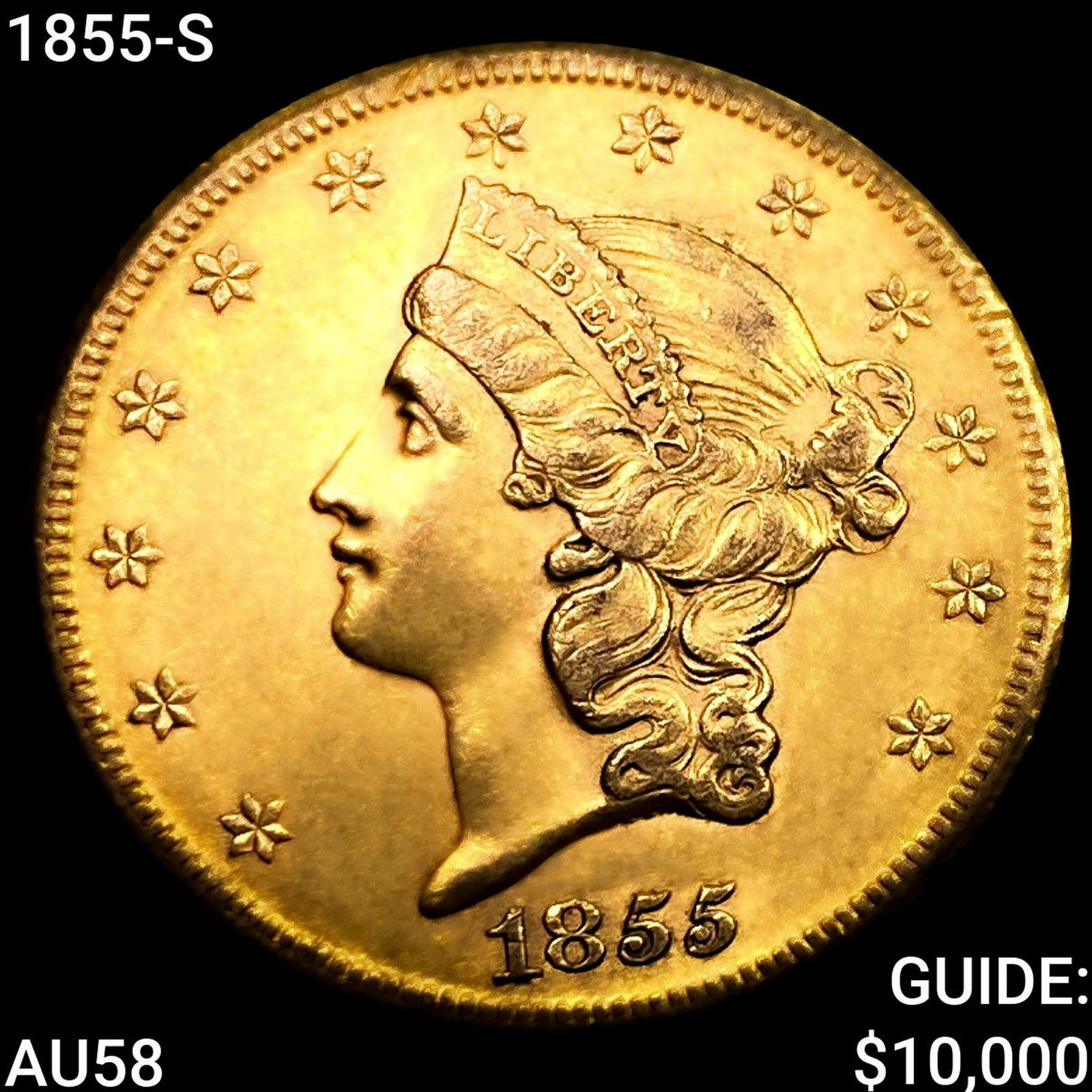 1855-S $20 Gold Double Eagle CHOICE AU: 1855-S $20 Gold Double Eagle CHOICE AU