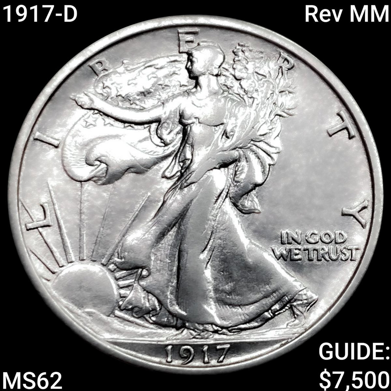 1917-D Rev MM Walking Liberty Half Dollar UNCIRCULATED: 1917-D Rev MM Walking Liberty Half Dollar UNCIRCULATED