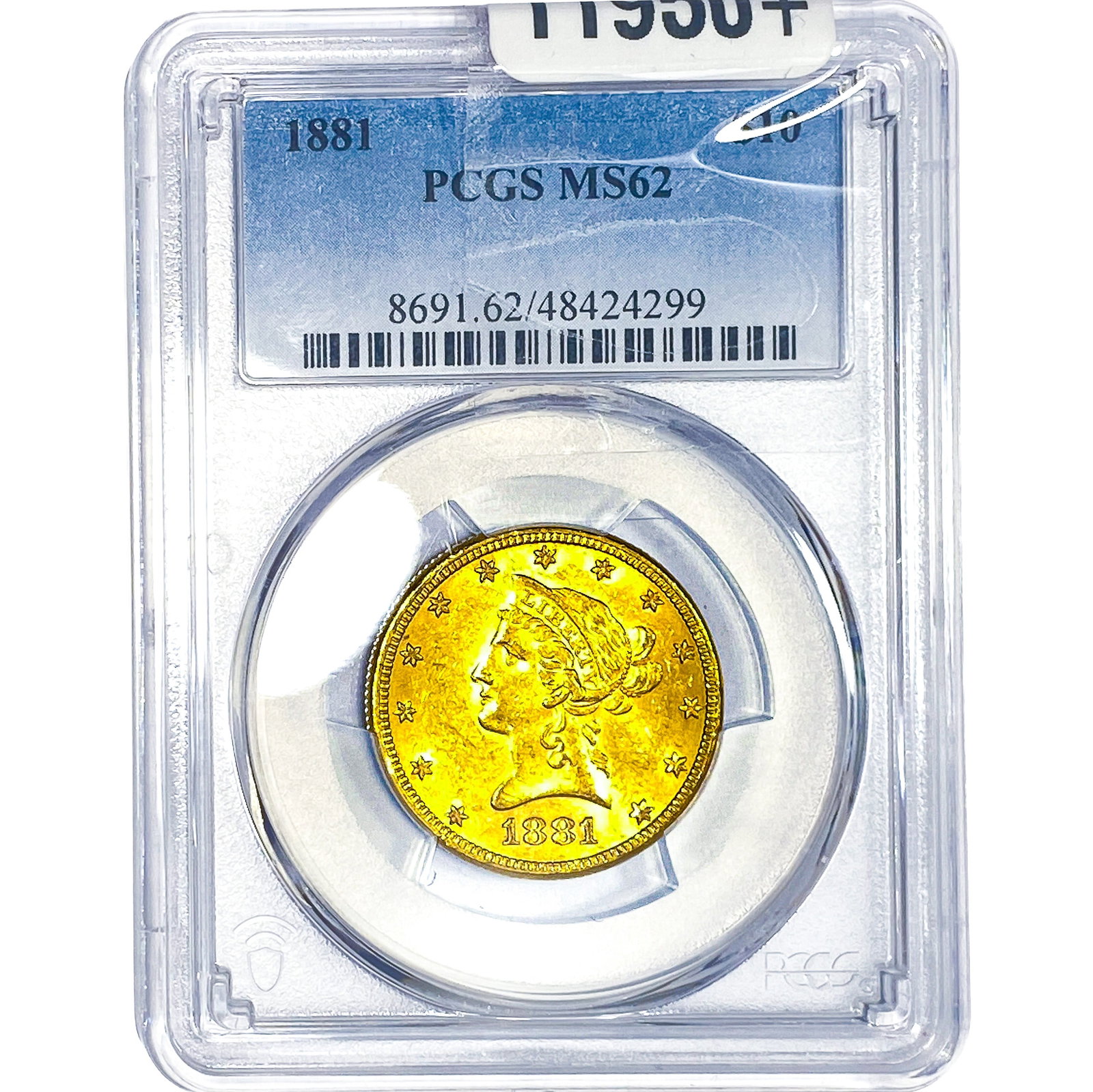 1881 $10 Gold Eagle PCGS MS62: 1881 $10 Gold Eagle PCGS MS62