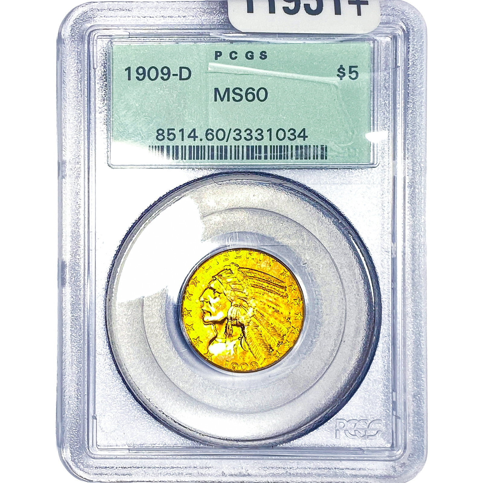 1909-D $5 Gold Half Eagle PCGS MS60: 1909-D $5 Gold Half Eagle PCGS MS60