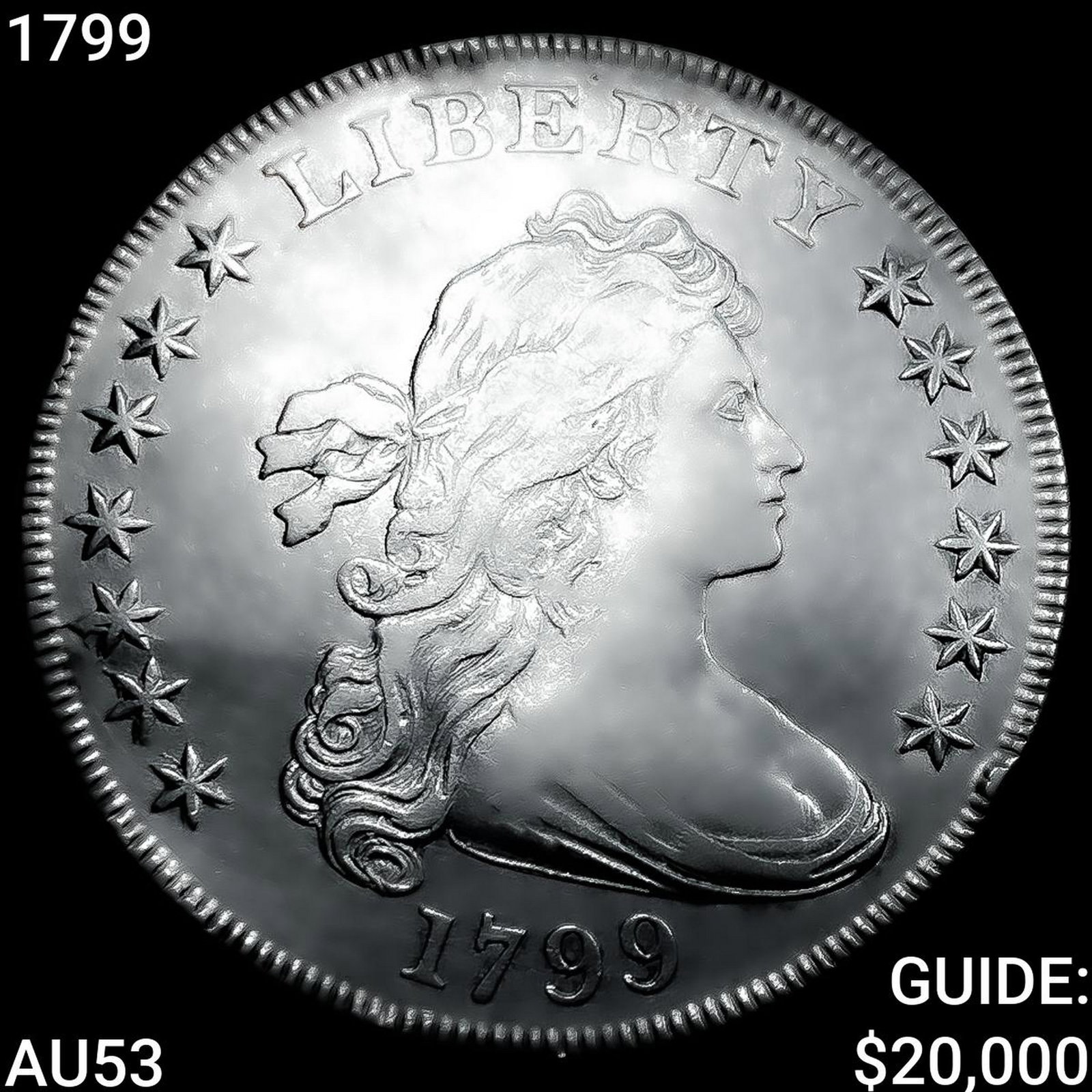 1799 Draped Bust Dollar CLOSELY UNCIRCULATED: 1799 Draped Bust Dollar CLOSELY UNCIRCULATED