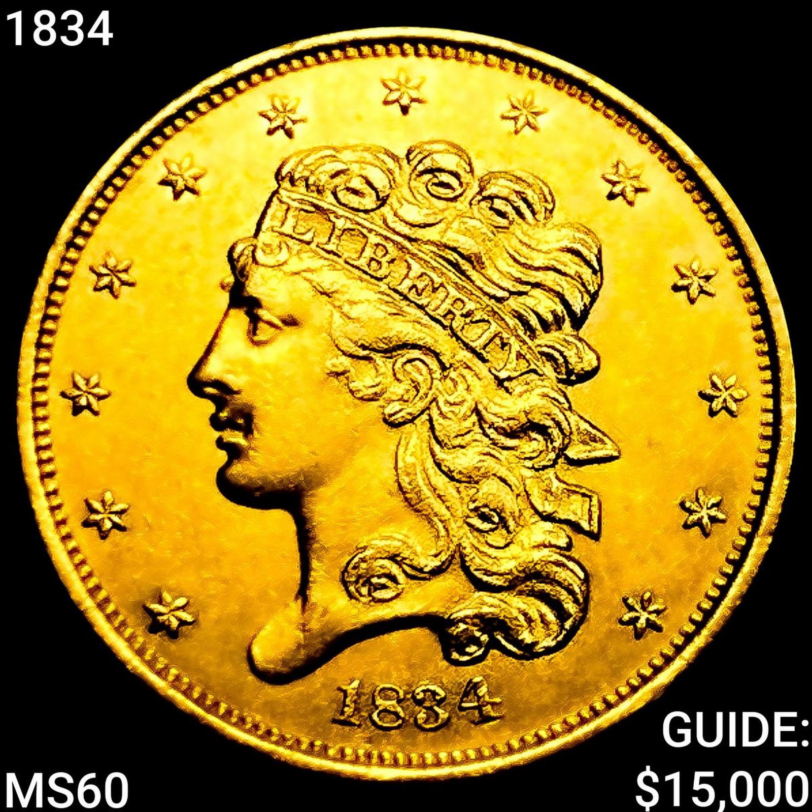 1834 $5 Gold Half Eagle UNCIRCULATED: 1834 $5 Gold Half Eagle UNCIRCULATED