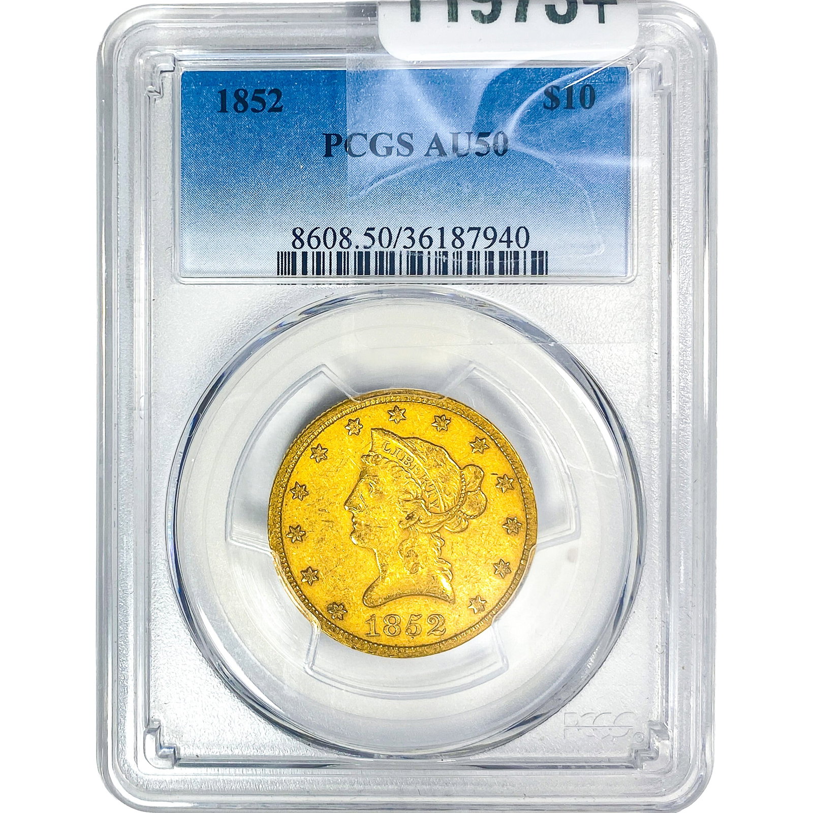 1852 $10 Gold Eagle PCGS MAU50: 1852 $10 Gold Eagle PCGS MAU50