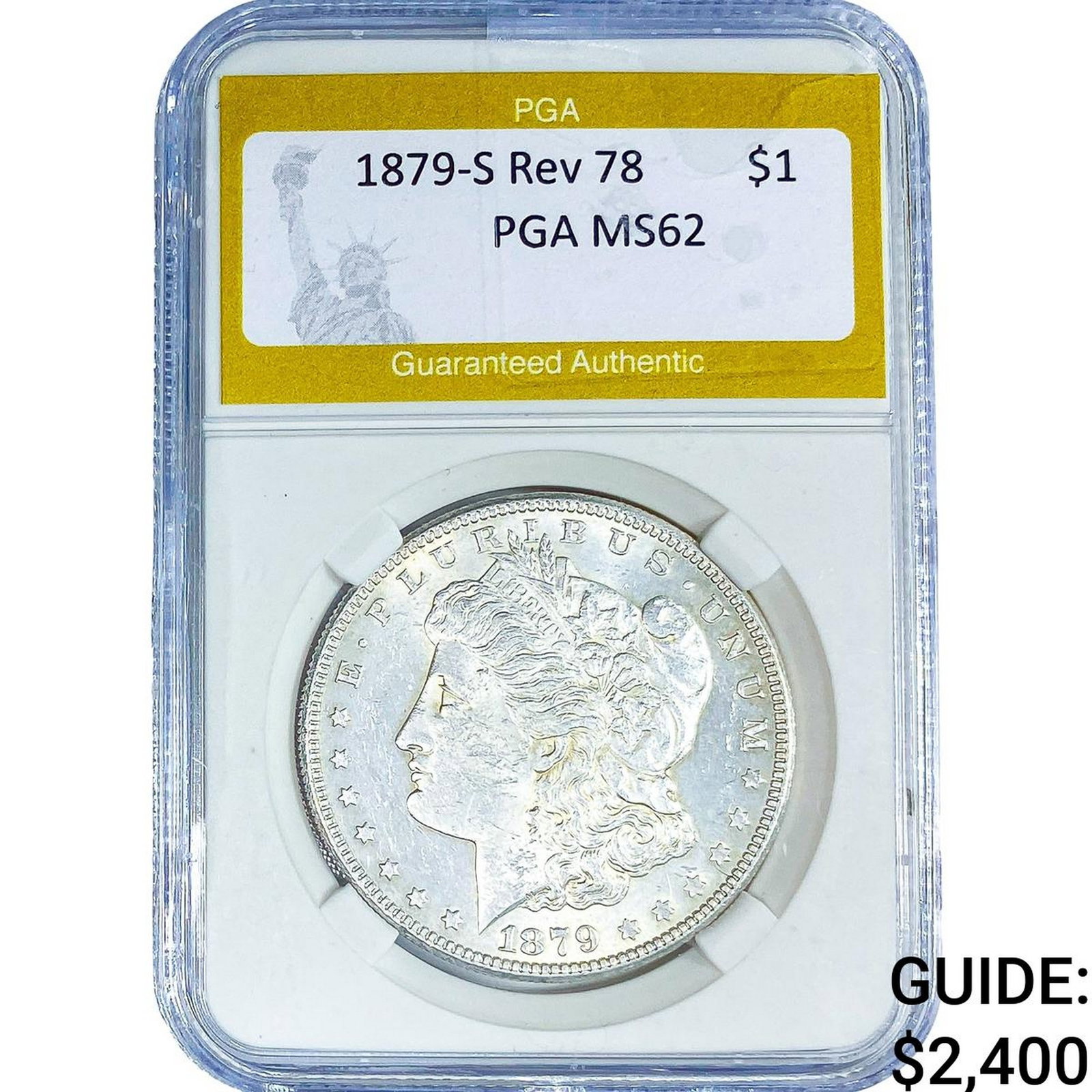 1879-S Rev 78 Morgan Silver Dollar PGA MS62: 1879-S Rev 78 Morgan Silver Dollar PGA MS62