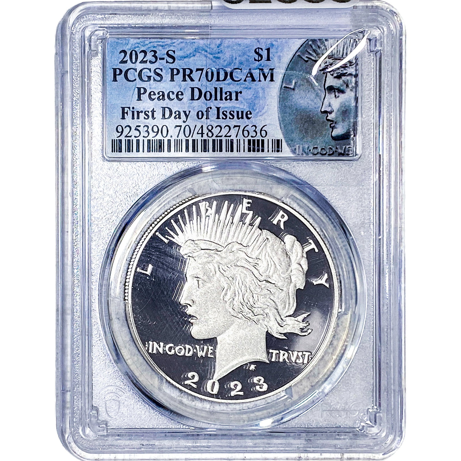 2023-S Silver Peace Dollar PCGS PR70 DCAM: 2023-S Silver Peace Dollar PCGS PR70 DCAM