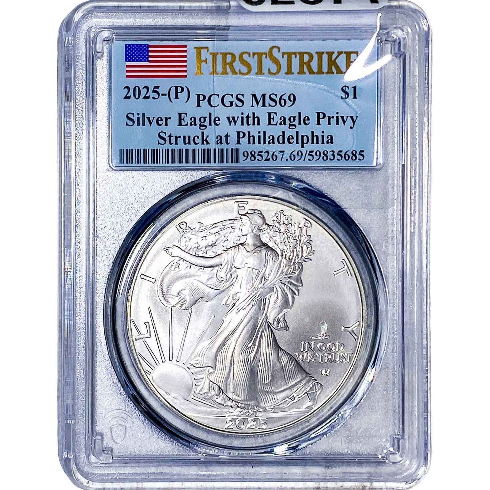 2025 Silver Eagle PCGS MS69: 2025 Silver Eagle PCGS MS69