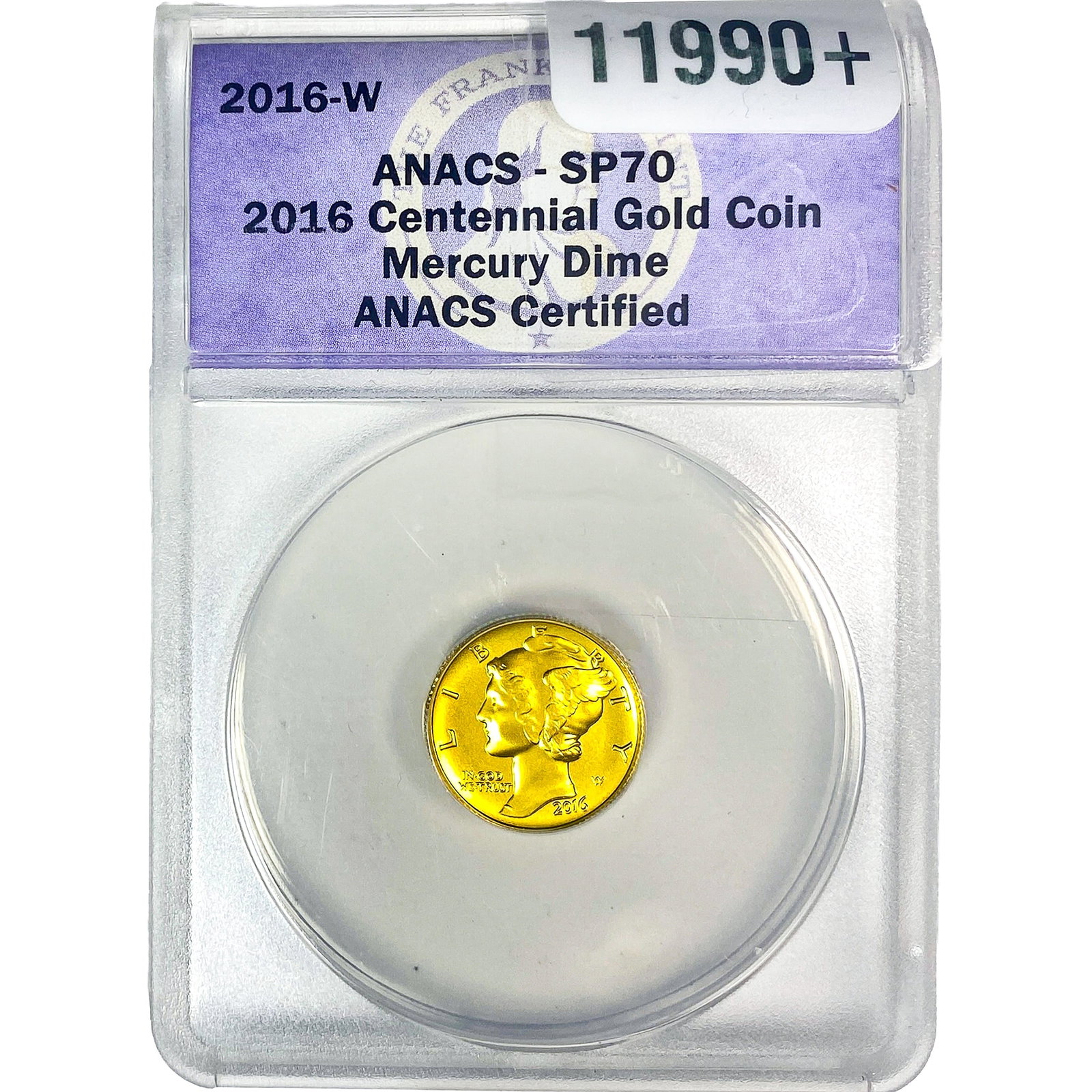2016-W 1/10oz Gold Centennial Mecury Dime SP70: 2016-W 1/10oz Gold Centennial Mecury Dime SP70
