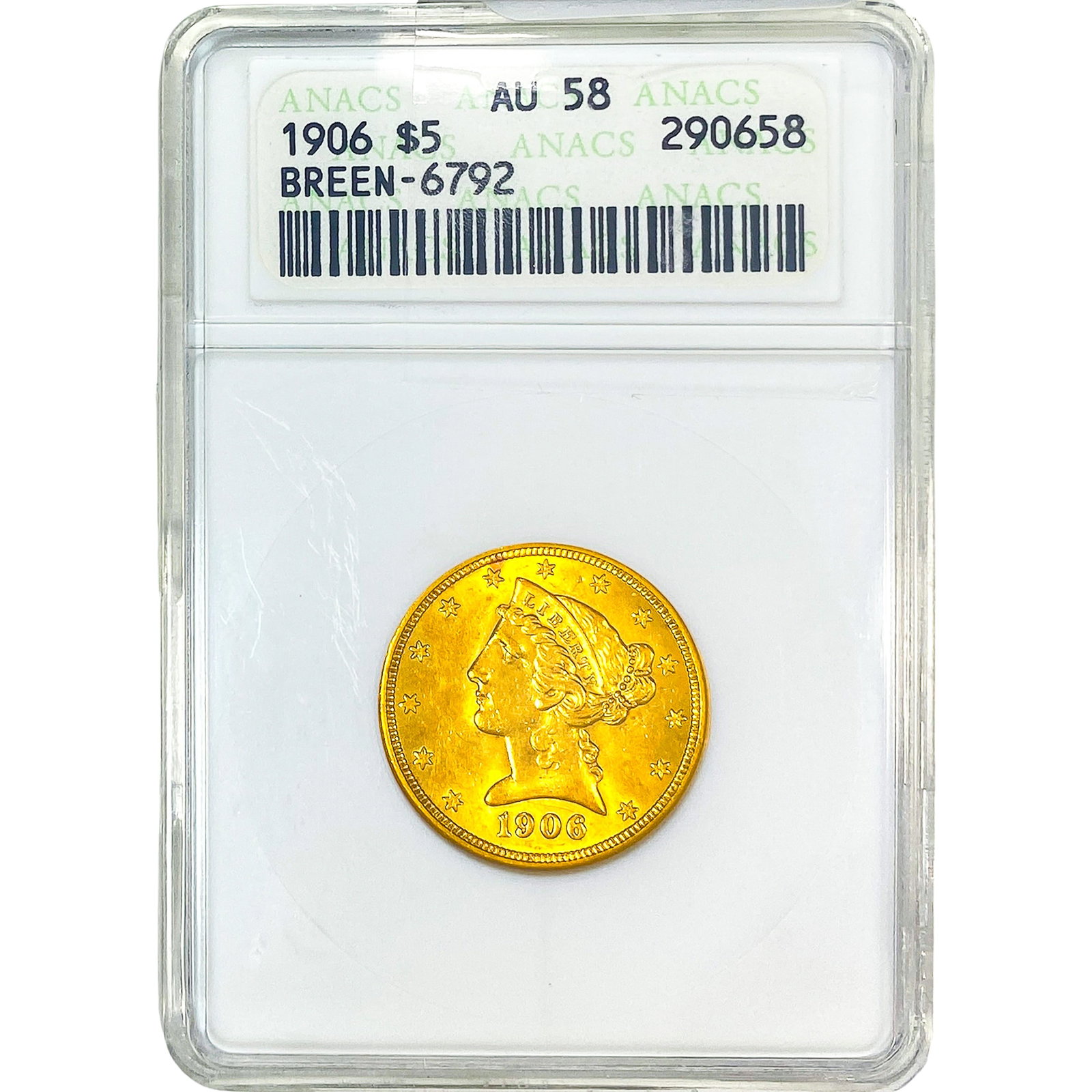 1906 $5 Gold Half Eagle ANACS AU58 Breen-6792: 1906 $5 Gold Half Eagle ANACS AU58 Breen-6792
