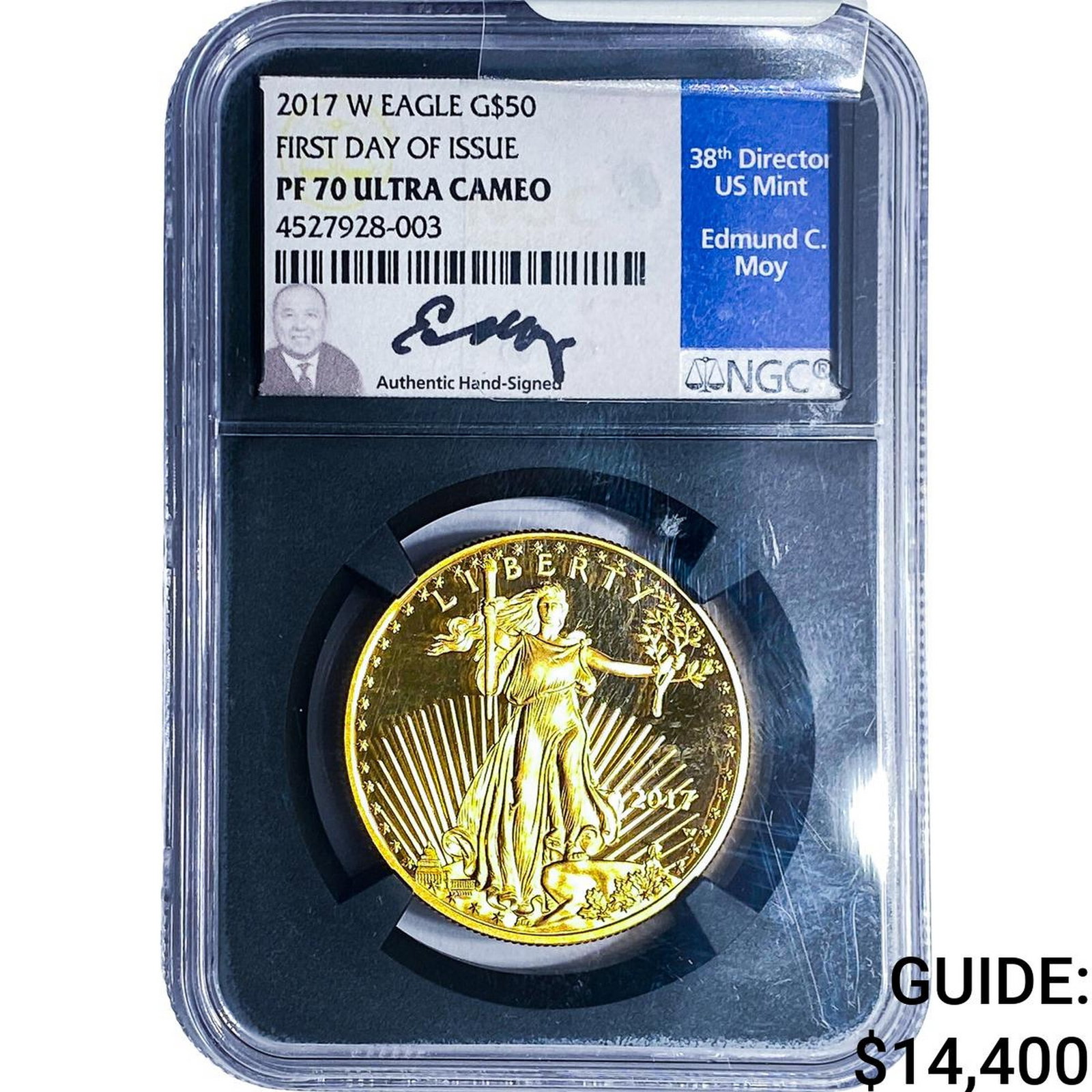 2017-W 1oz $50 Gold Eagle NGC PF70 UC (1 of 4)