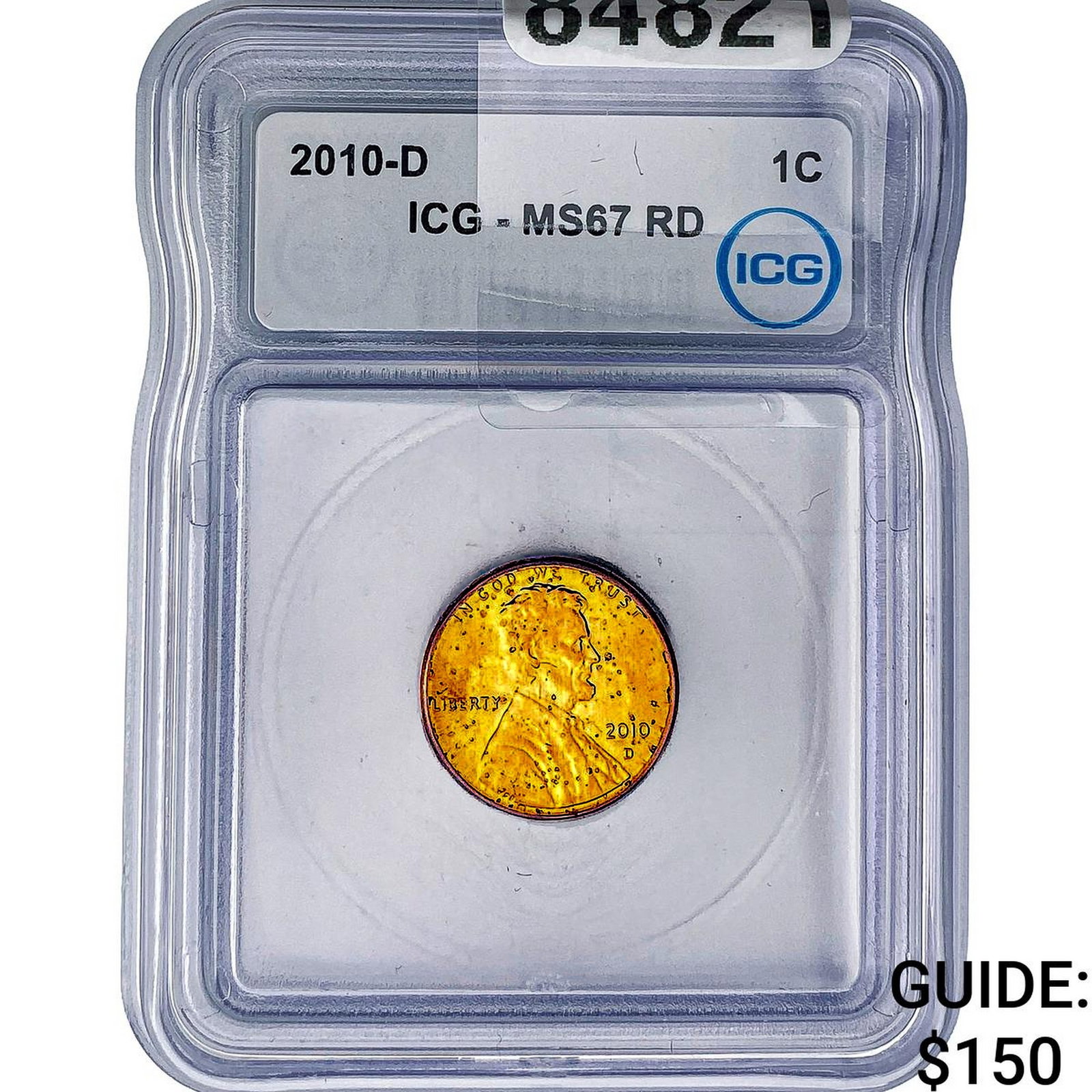 2010-D Lincoln Shield Penny ICG MS67 RD (1 of 2)