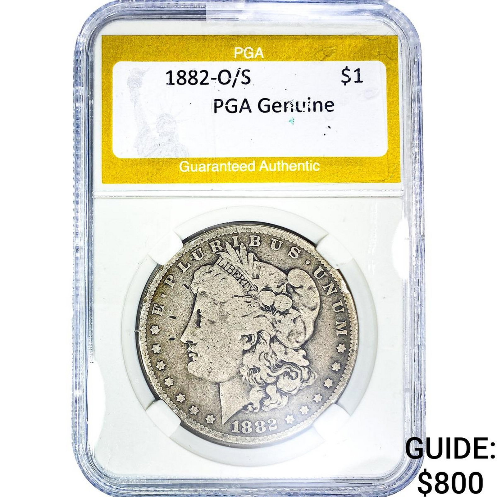 1882-O/S Morgan Silver Dollar PGA Genuine: 1882-O/S Morgan Silver Dollar PGA Genuine