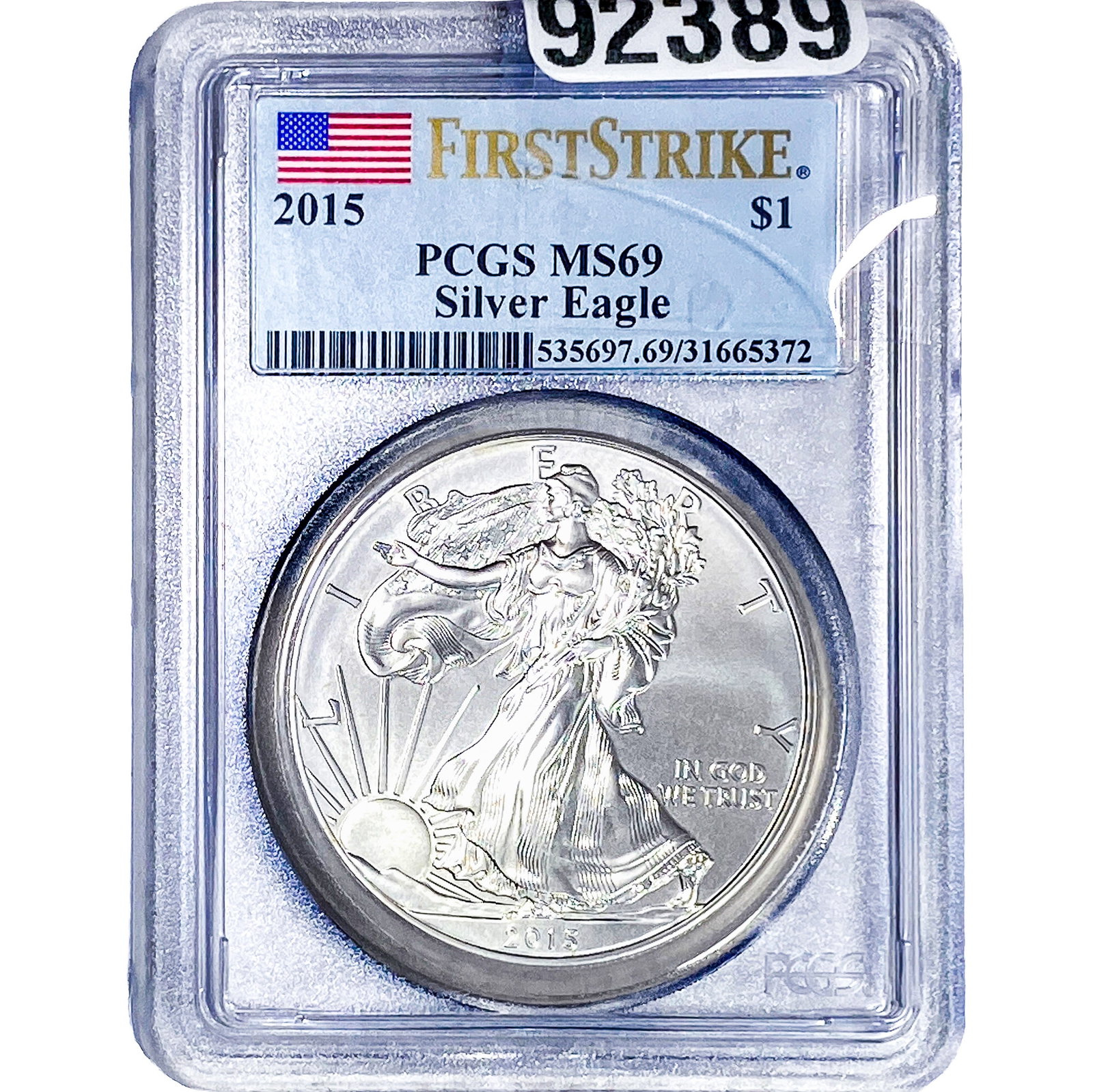 2015 Silver Eagle PCGS MS69 (1 of 2)