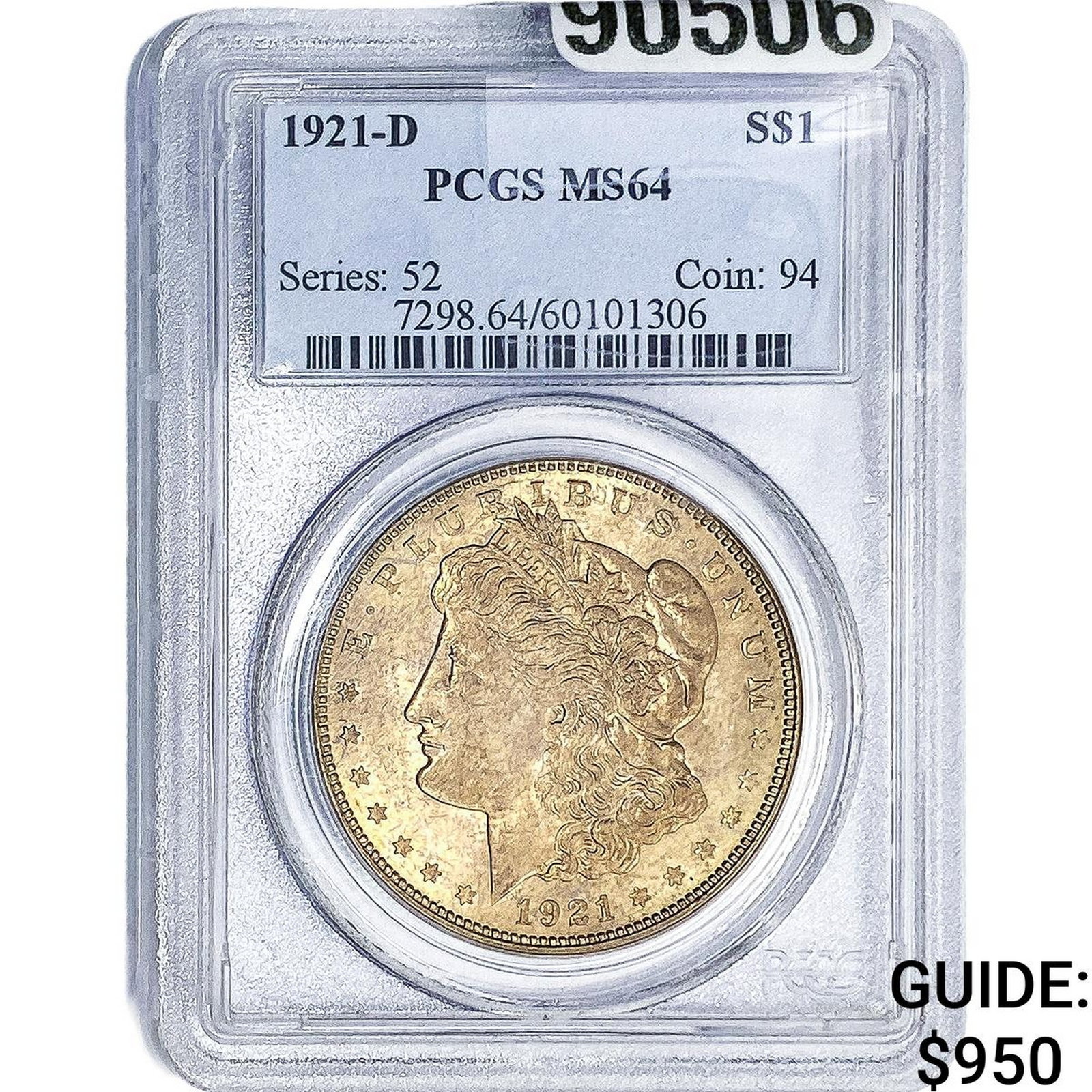 1921-D Morgan Silver Dollar PCGS MS64: 1921-D Morgan Silver Dollar PCGS MS64