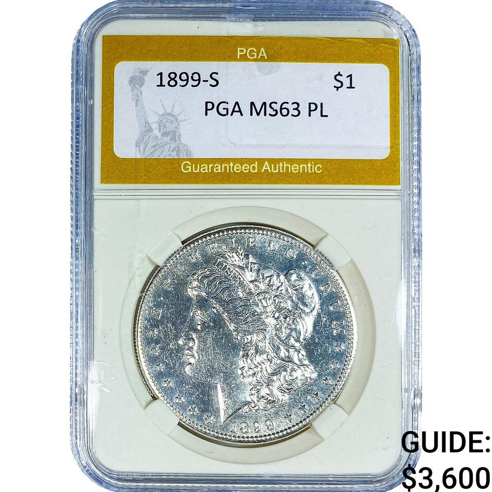 1899-S Morgan Silver Dollar PGA MS63 PL: 1899-S Morgan Silver Dollar PGA MS63 PL