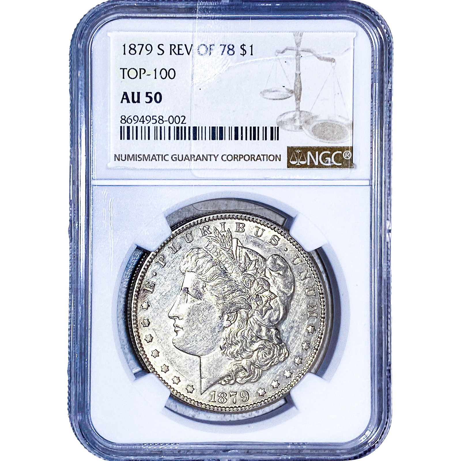 1879-S Rev of 78 Morgan Silver Dollar NGC AU50 Top 100: 1879-S Rev of 78 Morgan Silver Dollar NGC AU50 Top 100