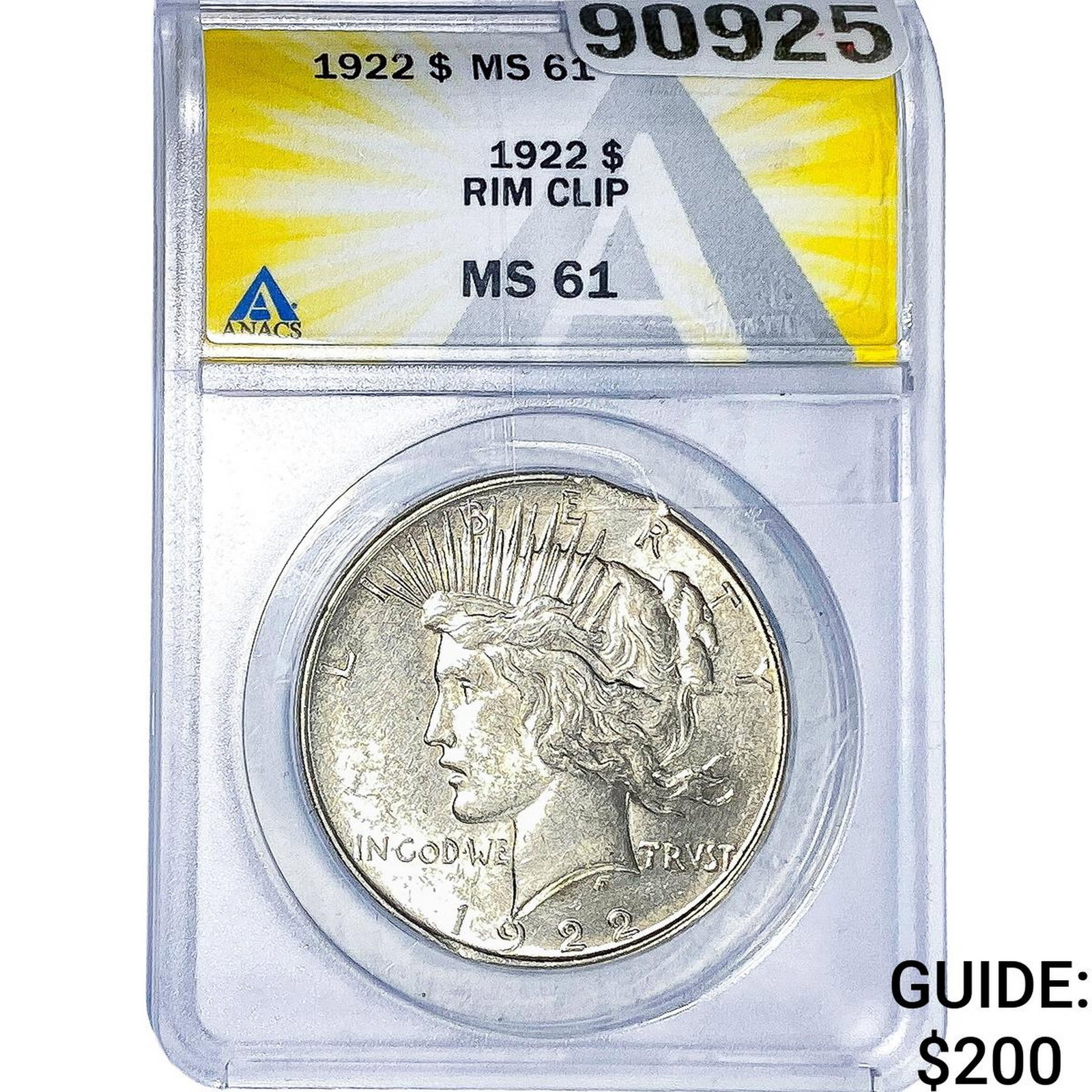 1922 Silver Peace Dollar ANACS MS61 Rim Clip: 1922 Silver Peace Dollar ANACS MS61 Rim Clip