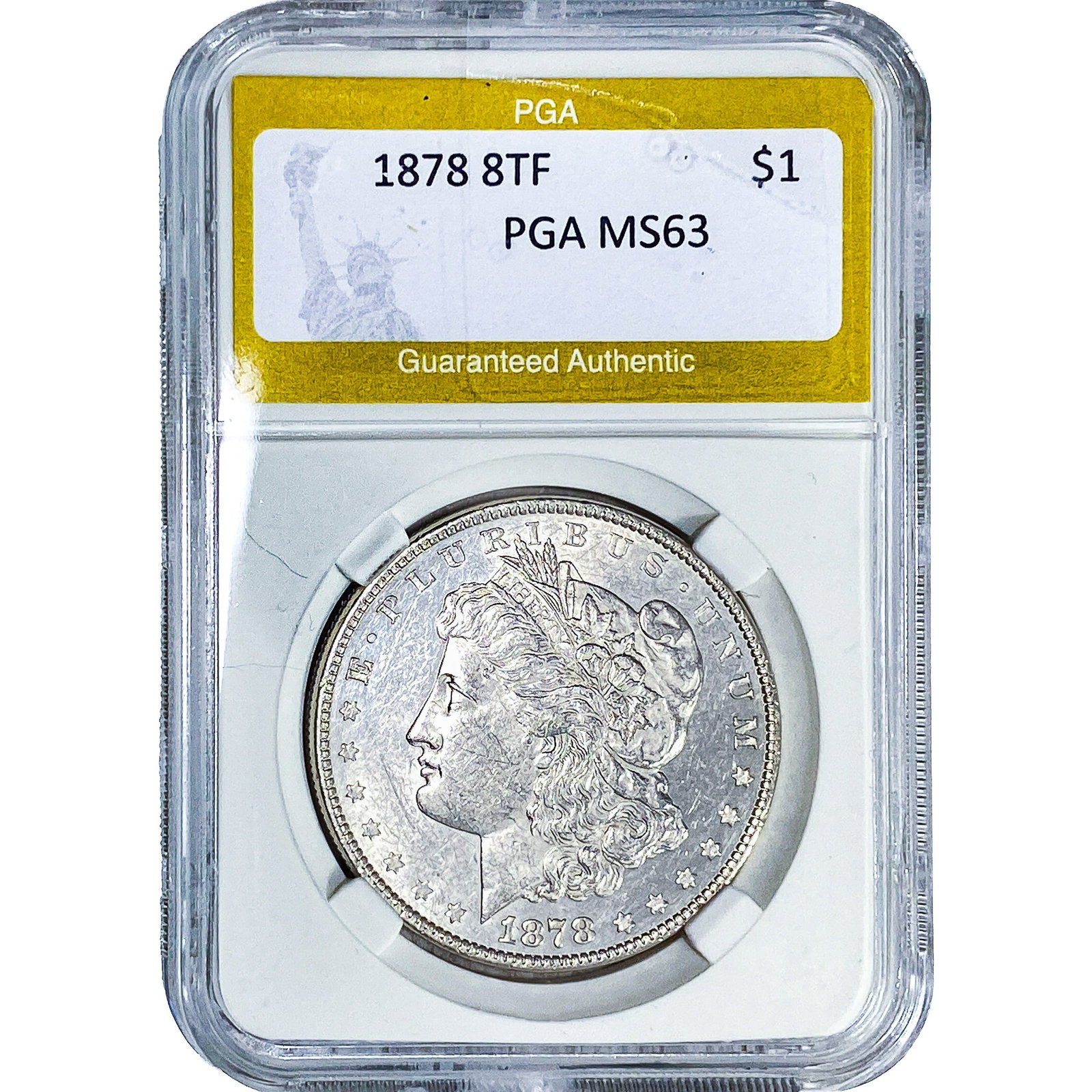 1878 8TF Morgan Silver Dollar PGA MS63: 1878 8TF Morgan Silver Dollar PGA MS63