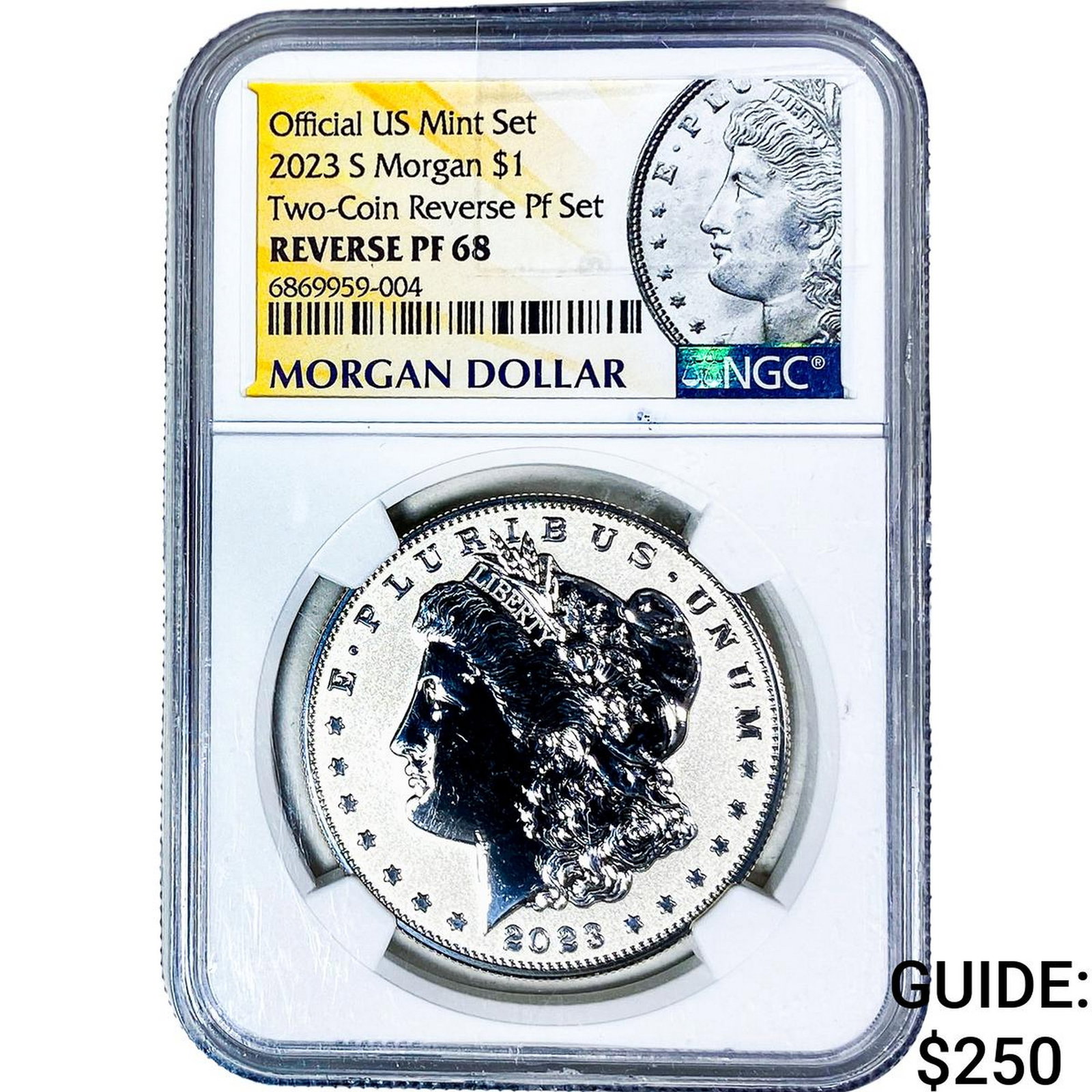 2023-S Morgan Silver Dollar NGC Rev. PF69 US Mint: 2023-S Morgan Silver Dollar NGC Rev. PF69 US Mint