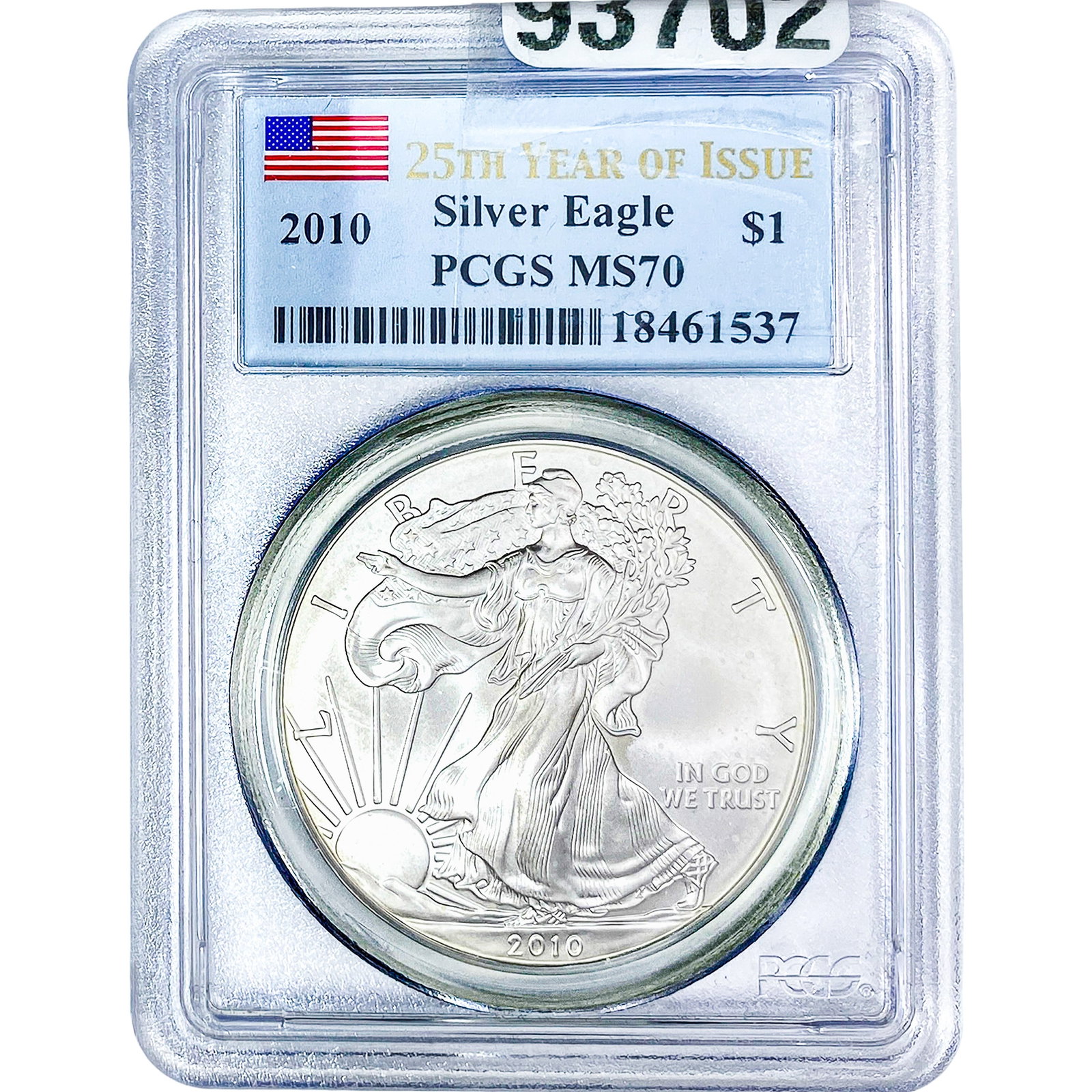 2010 Silver Eagle PCGS MS70 (1 of 2)