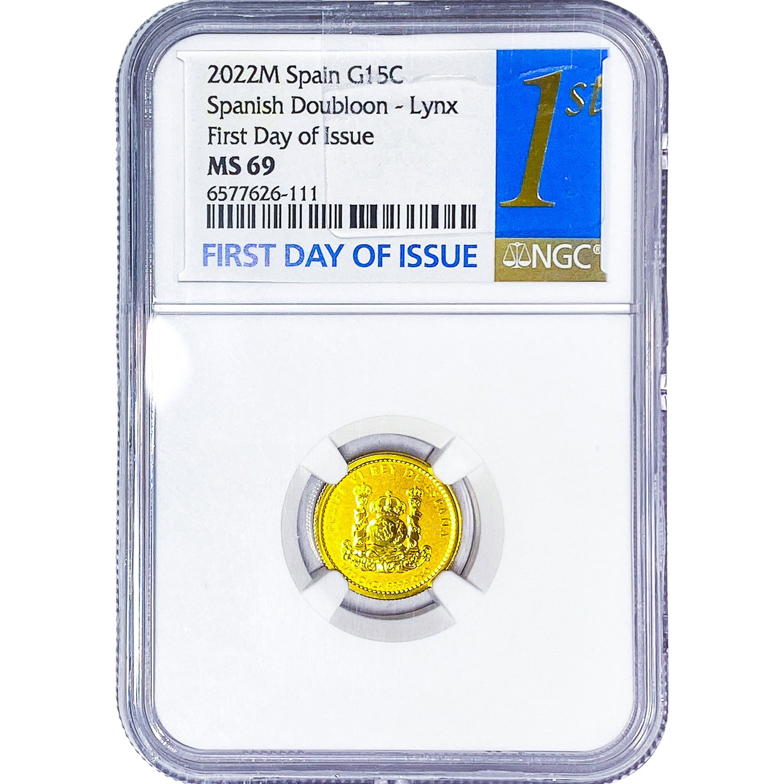 2022M Spain 1/10oz Gold 15 Euro Cent-Doubloon-Lynx NGC MS69: 2022M Spain 1/10oz Gold 15 Euro Cent-Doubloon-Lynx NGC MS69