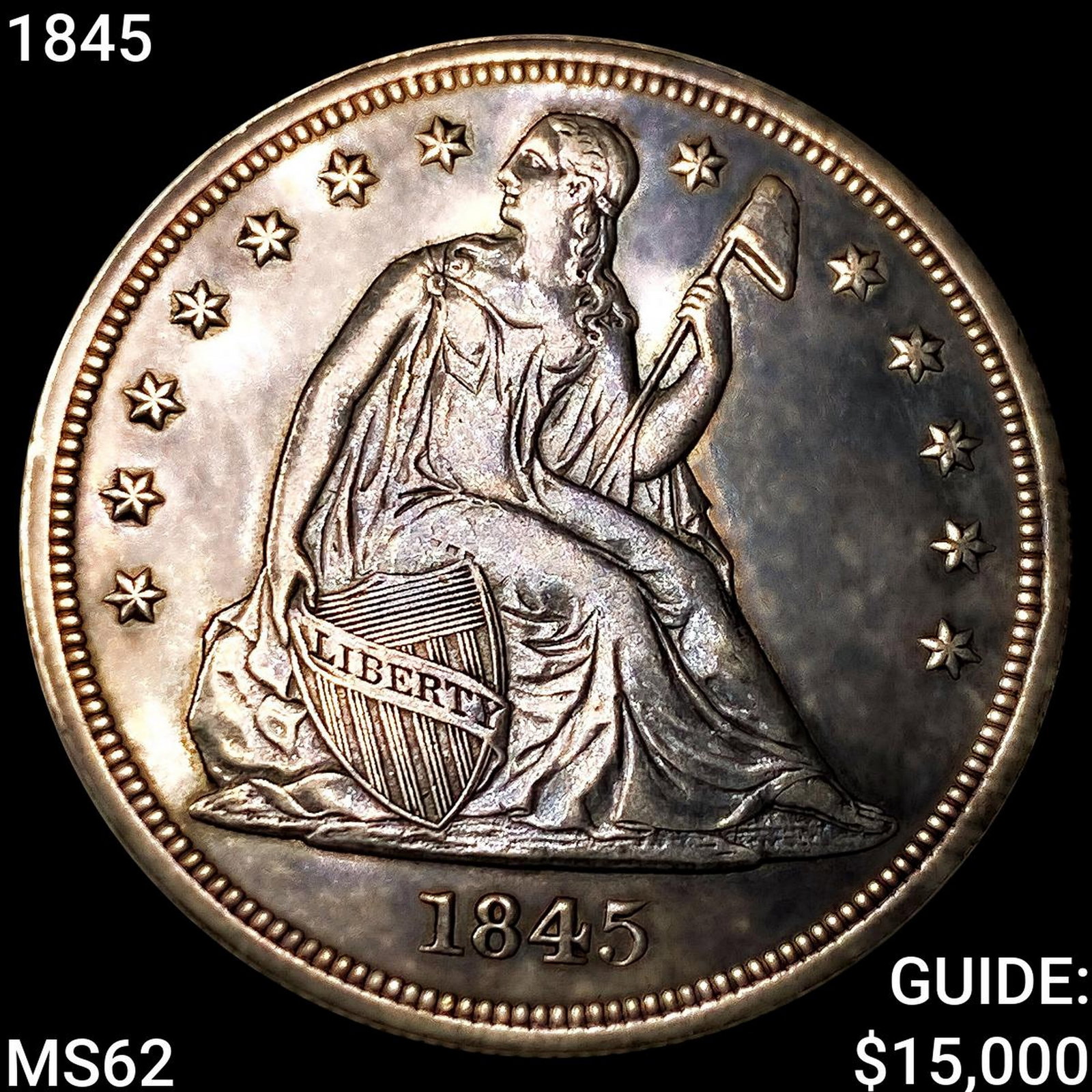 1845 Seated Liberty Dollar UNCIRCULATED (1 of 2)