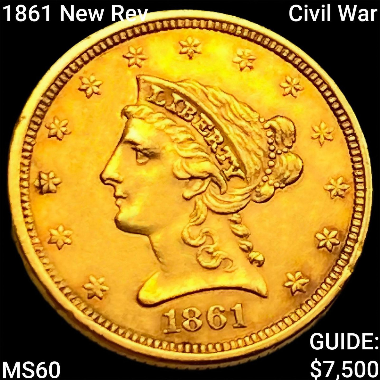 1861 New Rev Civil War $2.50 Gold Quarter Eagle UNCIRCULATED (1 of 2)