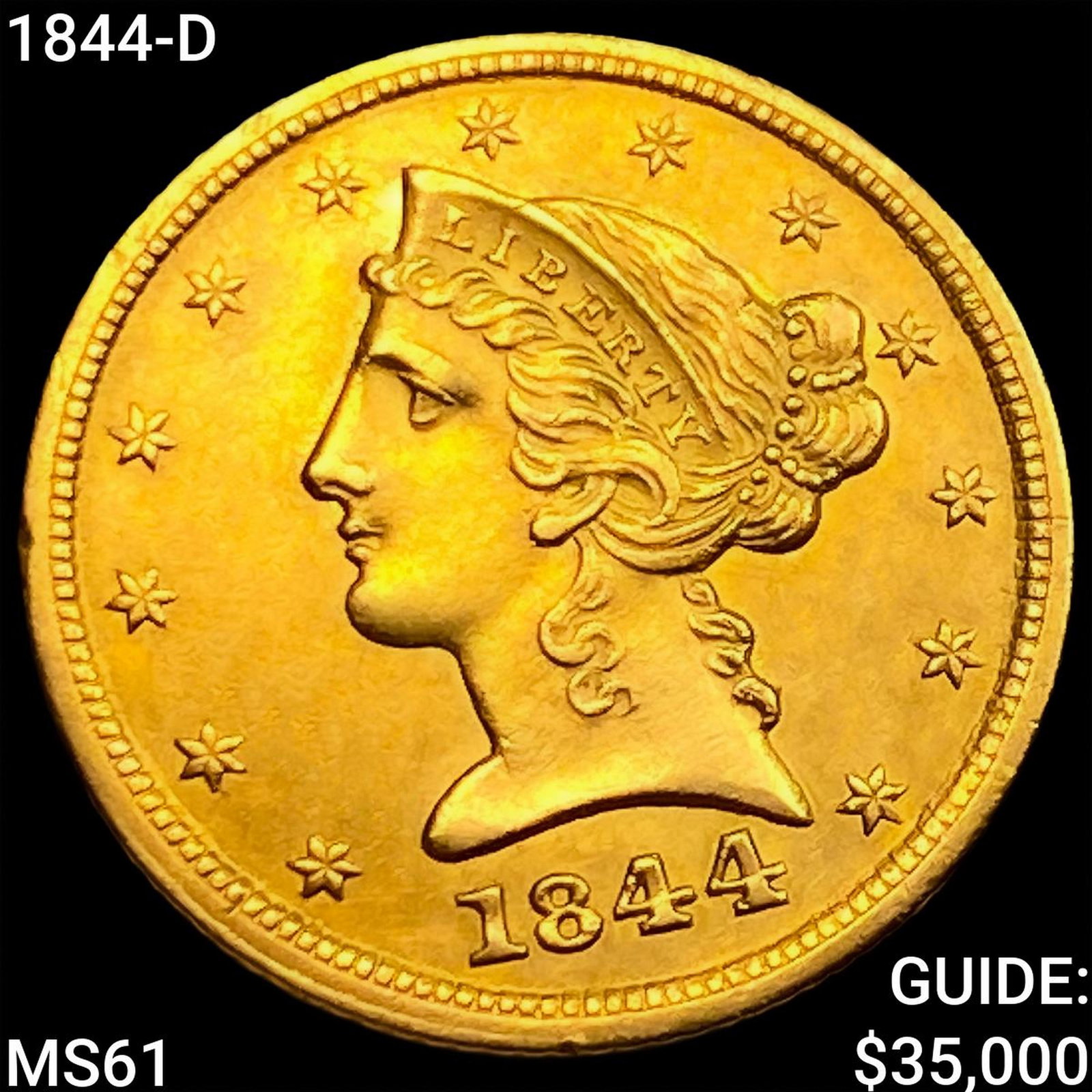 1844-D $5 Gold Half Eagle UNCIRCULATED (1 of 2)