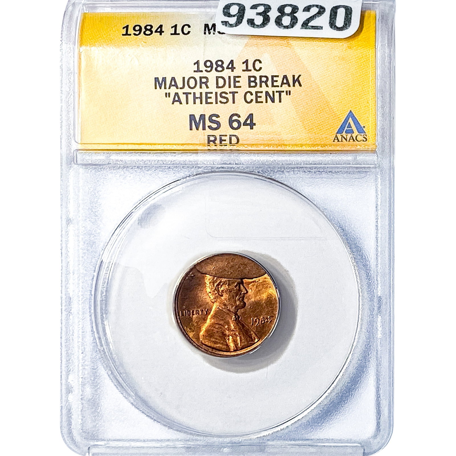 1984 Lincoln Memorial 'Athiest' Cent ANACS MS64 RD (1 of 2)