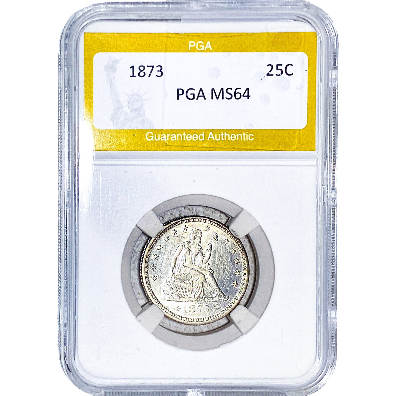 1873 Seated Liberty Quarter PGA MS64: 1873 Seated Liberty Quarter PGA MS64