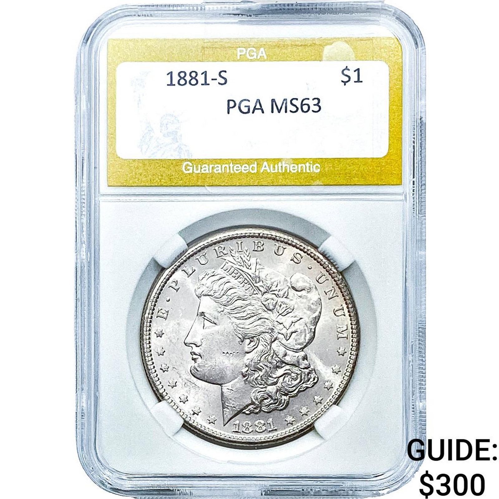 1881-S Morgan Silver Dollar PGA MS63: 1881-S Morgan Silver Dollar PGA MS63