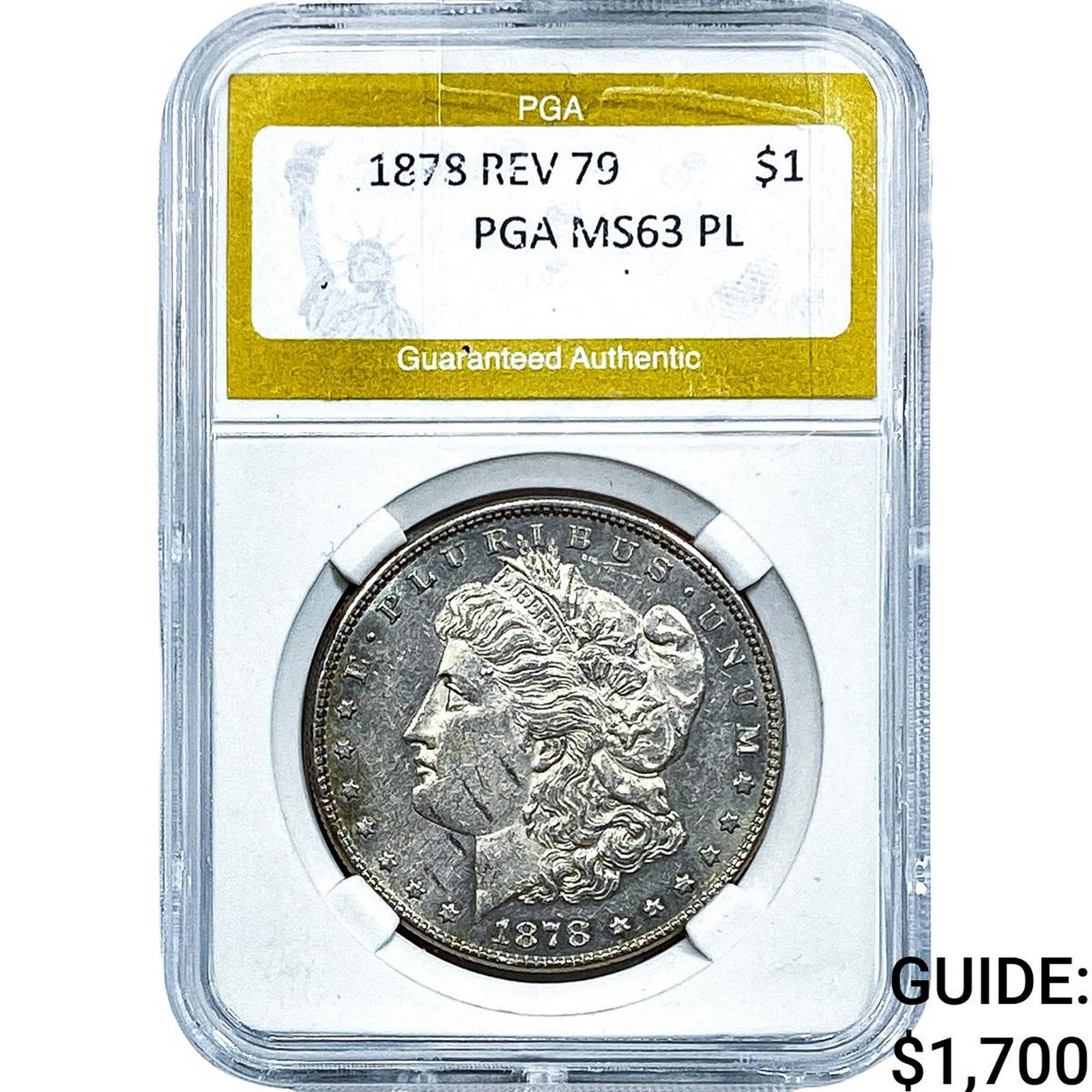 1878 Rev 79 Morgan Silver Dollar PGA MS63 PL: 1878 Rev 79 Morgan Silver Dollar PGA MS63 PL