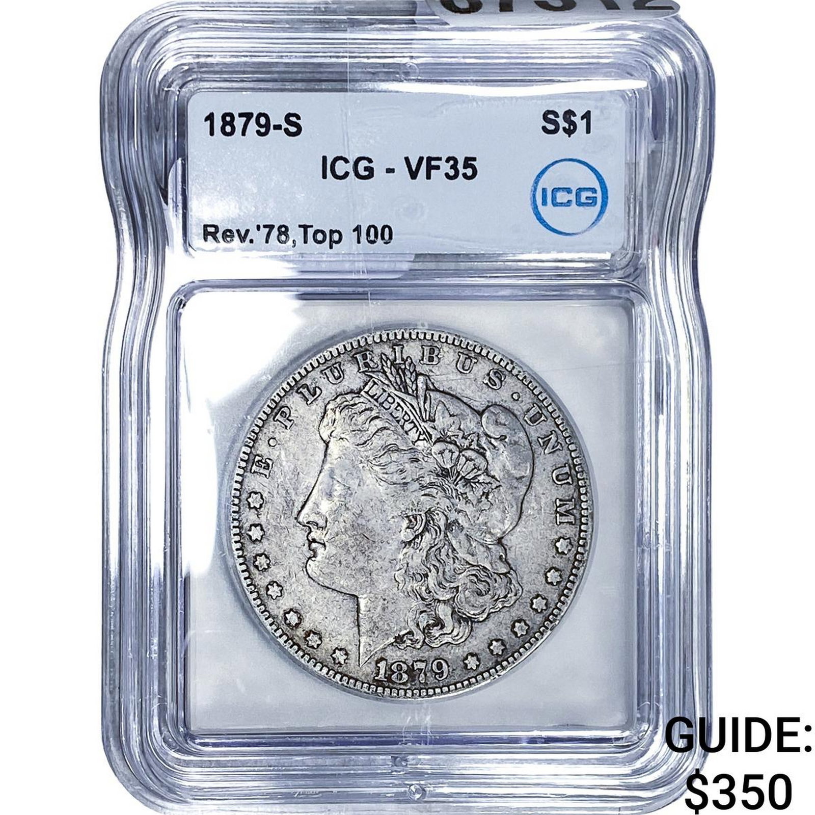 1879-S REV 78 Morgan Silver Dollar ICG VF35: 1879-S REV 78 Morgan Silver Dollar ICG VF35