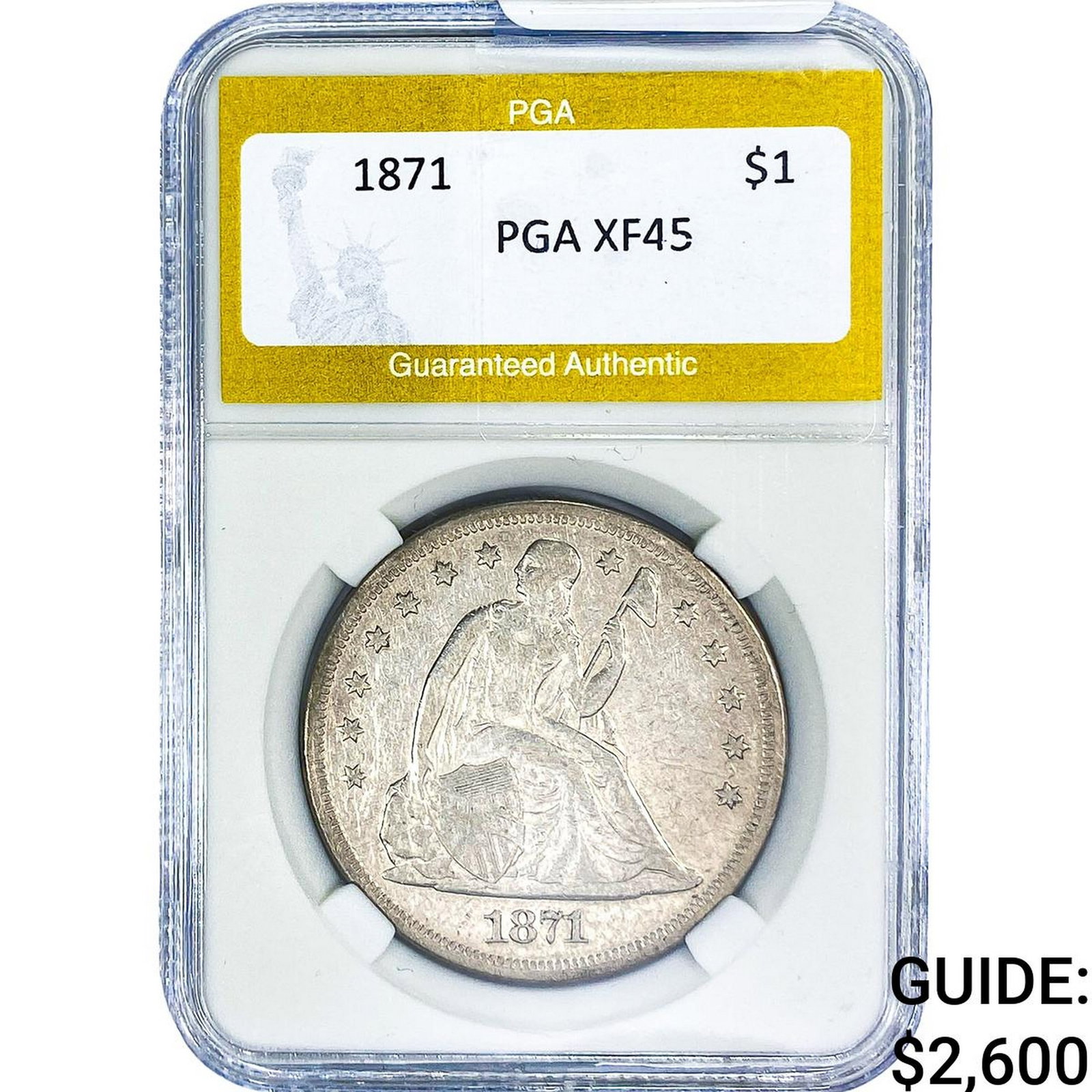 1871 Seated Liberty Dollar PGA XF45: 1871 Seated Liberty Dollar PGA XF45