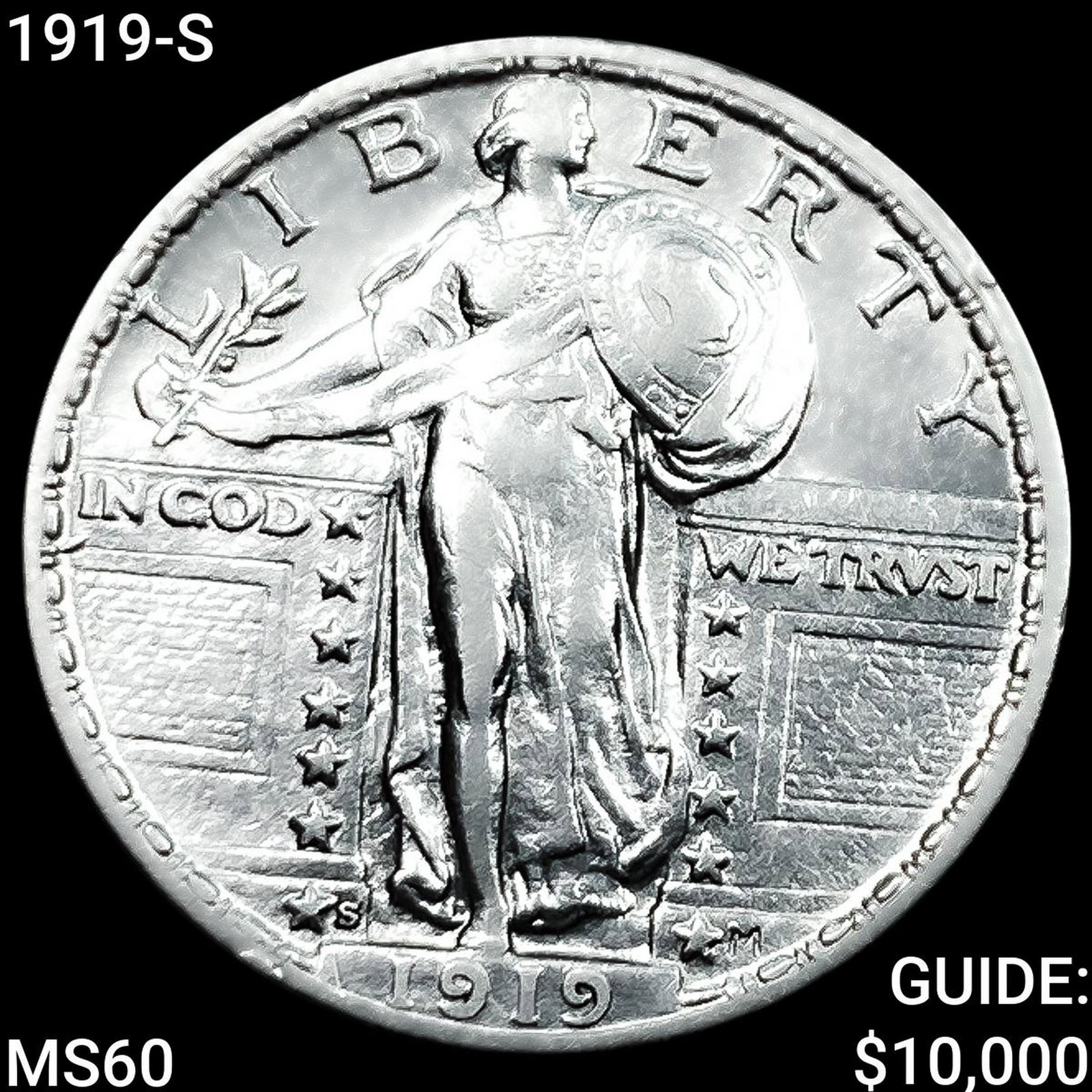 1919-S Standing Liberty Quarter UNCIRCULATED: 1919-S Standing Liberty Quarter UNCIRCULATED