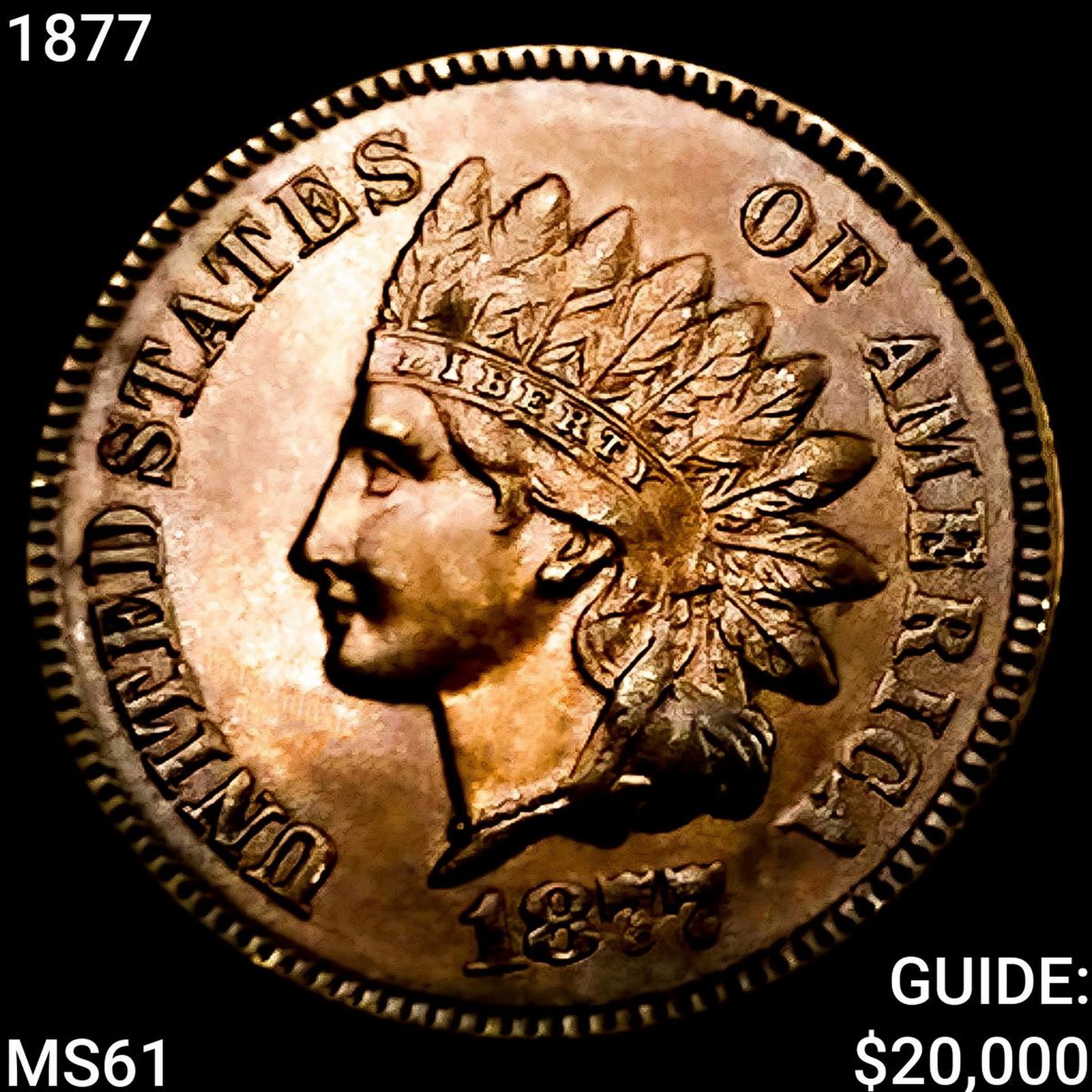 1877 Indian Head Cent UNCIRCULATED (1 of 2)