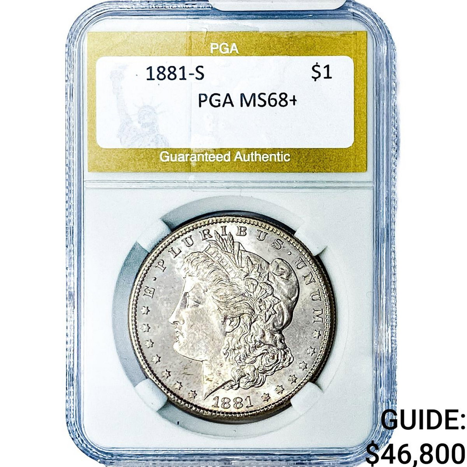 1881-S Morgan Silver Dollar PGA MS68+: 1881-S Morgan Silver Dollar PGA MS68+