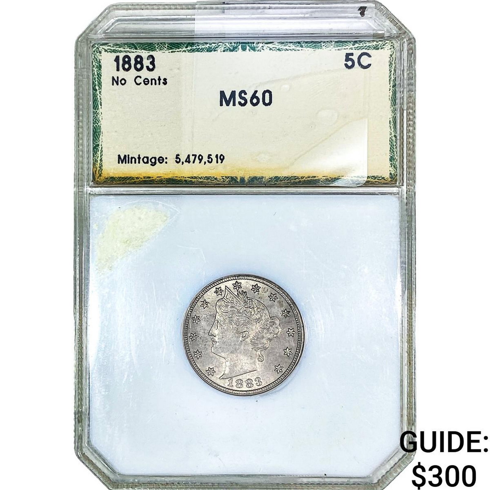 1883 Liberty Victory Nickel PCI MS60 No Cents: 1883 Liberty Victory Nickel PCI MS60 No Cents