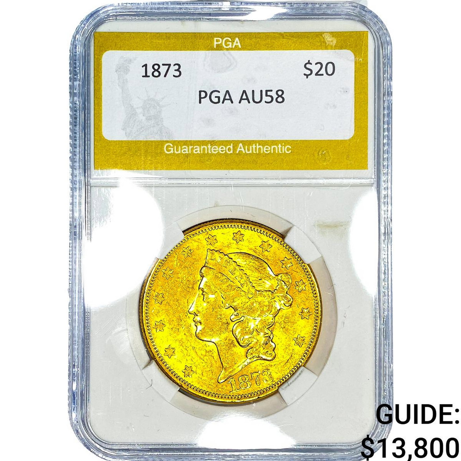 1873 $20 Gold Double Eagle PGA AU58: 1873 $20 Gold Double Eagle PGA AU58