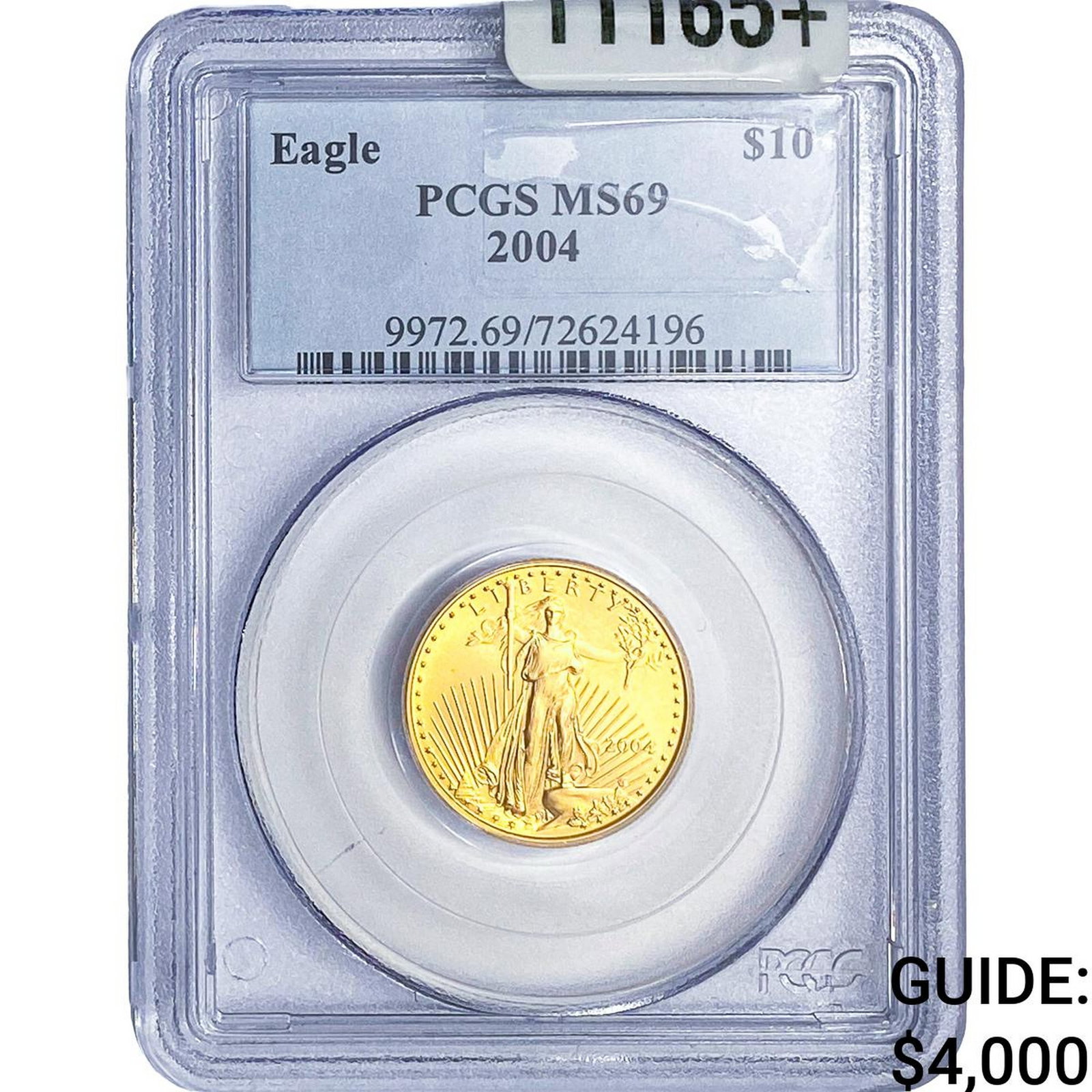 2004 1/4oz Gold Eagle $10 PCGS MS69 (1 of 2)
