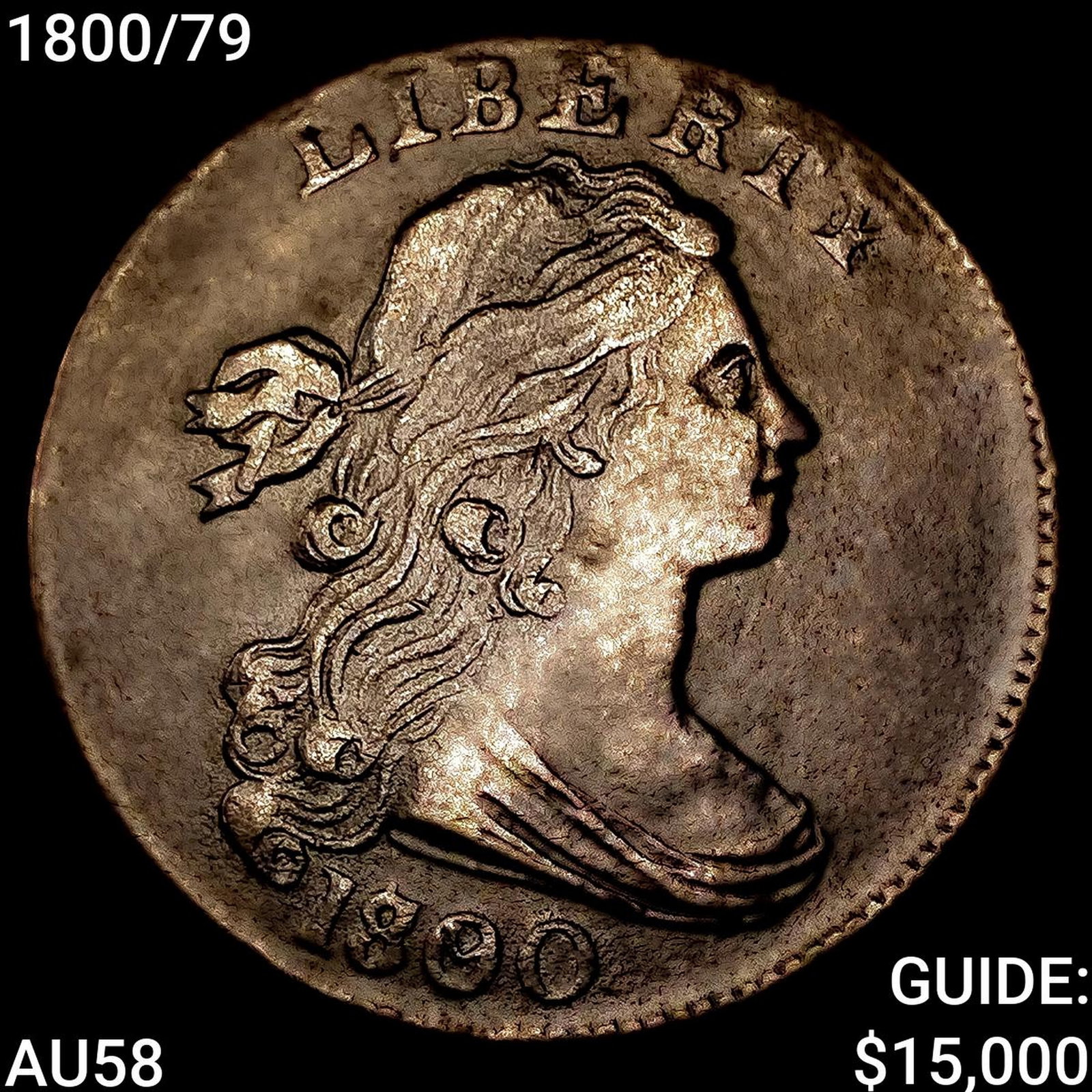 1800/79 Draped Bust Large Cent CHOICE AU (1 of 2)