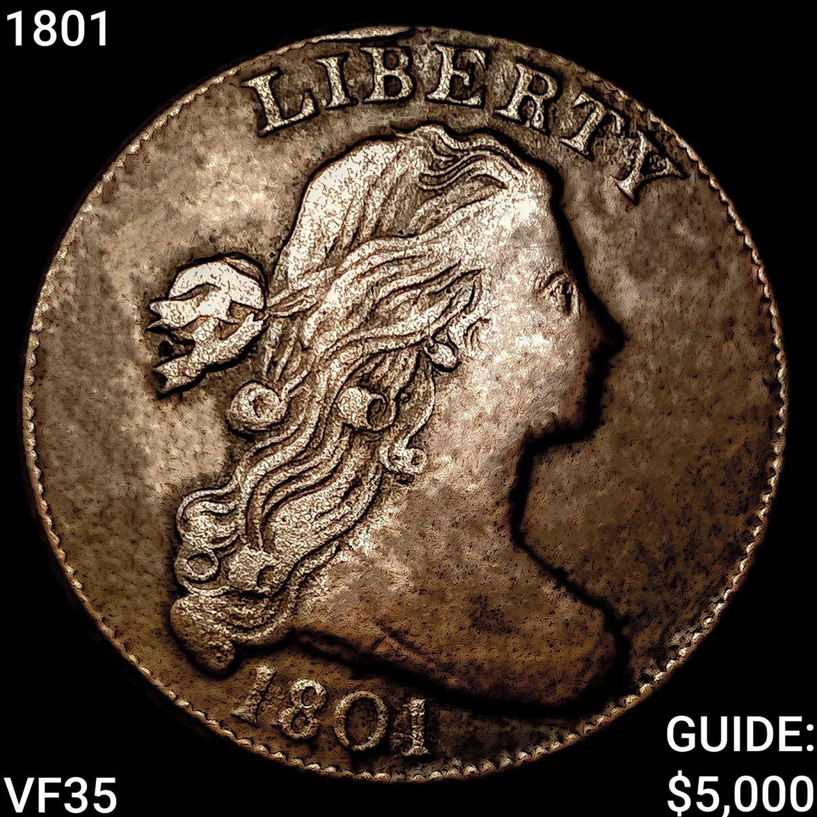 1801 Draped Bust Large Cent ABOUT UNCIRCULATED: 1801 Draped Bust Large Cent ABOUT UNCIRCULATED