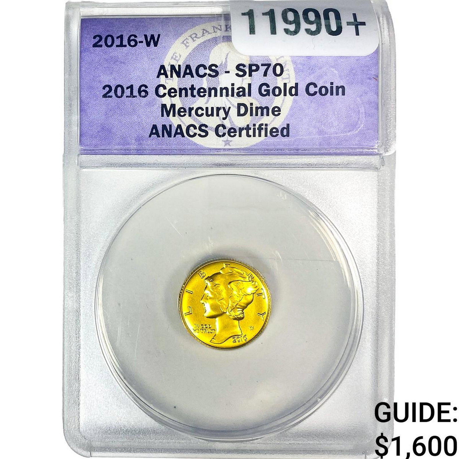 2016-W 1/10oz Gold Centennial Mecury Dime SP70 (1 of 4)
