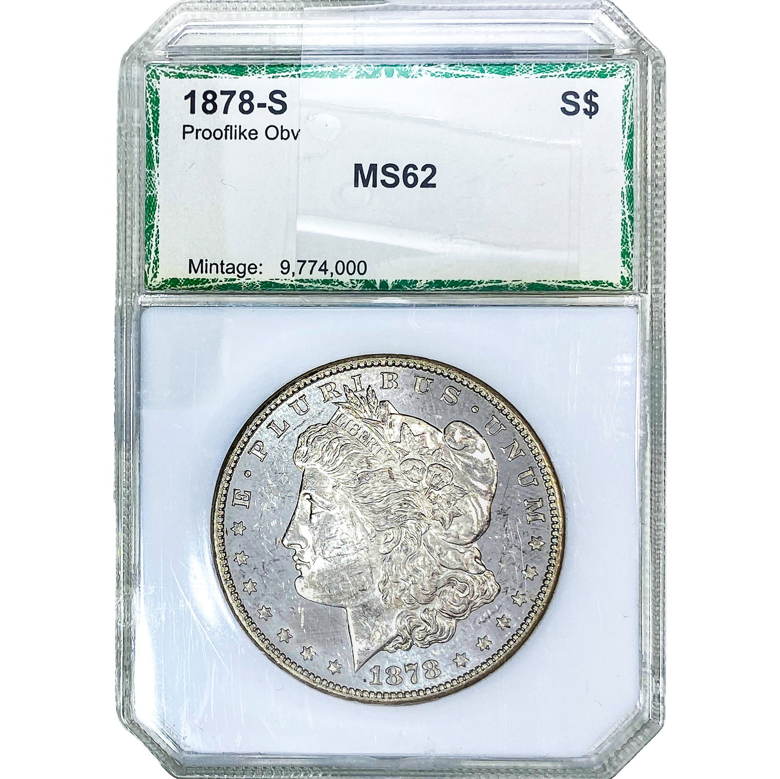 1878-S Morgan Silver Dollar PCI MS62: 1878-S Morgan Silver Dollar PCI MS62