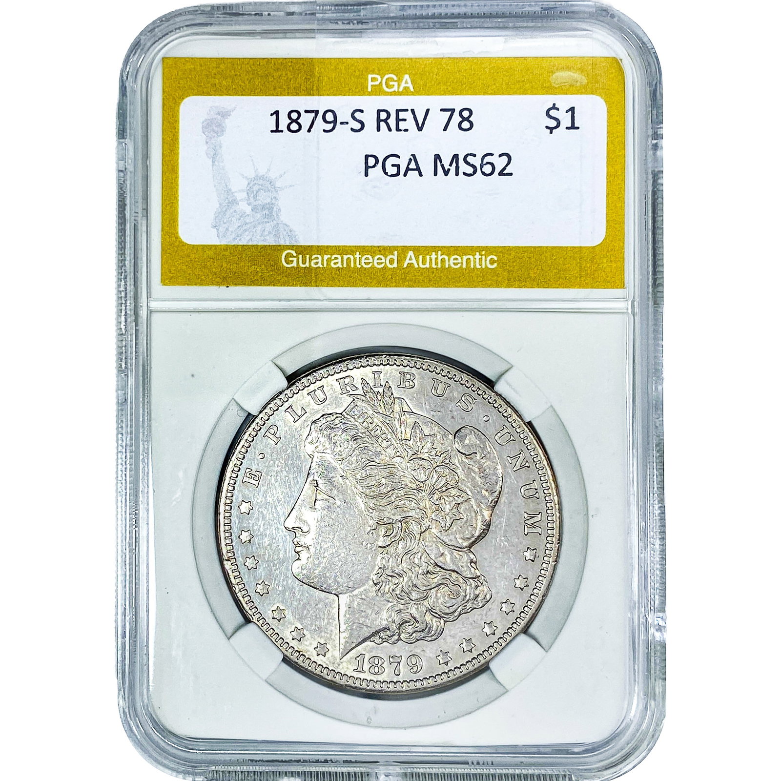1879-S Rev 78 Morgan Silver Dollar PGA MS62: 1879-S Rev 78 Morgan Silver Dollar PGA MS62