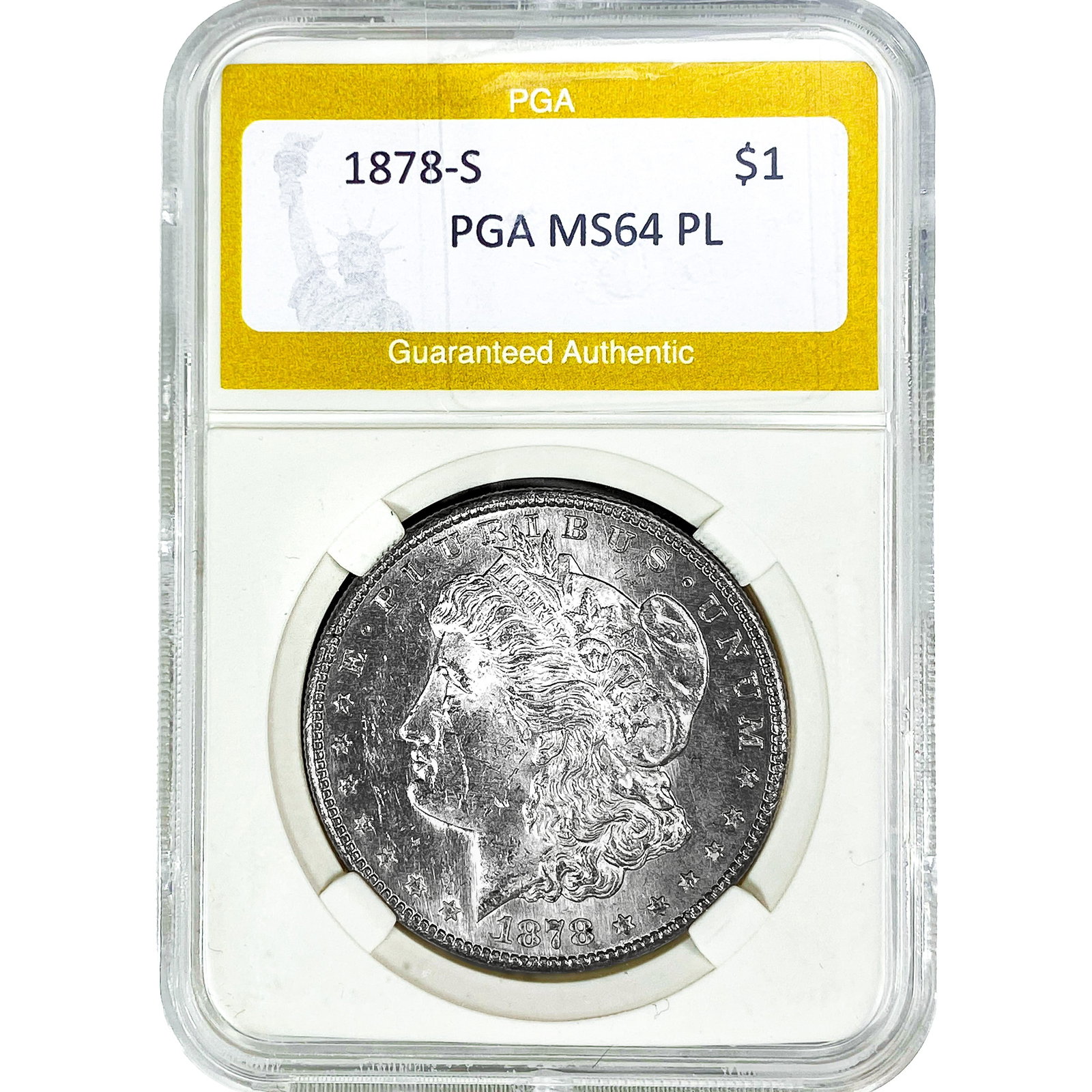 1878-S Morgan Silver Dollar PGA MS64 PL: 1878-S Morgan Silver Dollar PGA MS64 PL