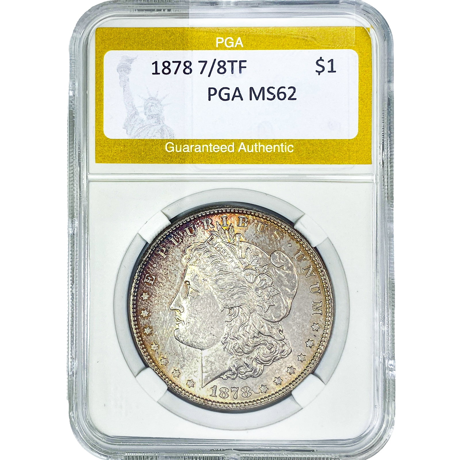 1878 7/8TF Morgan Silver Dollar PGA MS62: 1878 7/8TF Morgan Silver Dollar PGA MS62