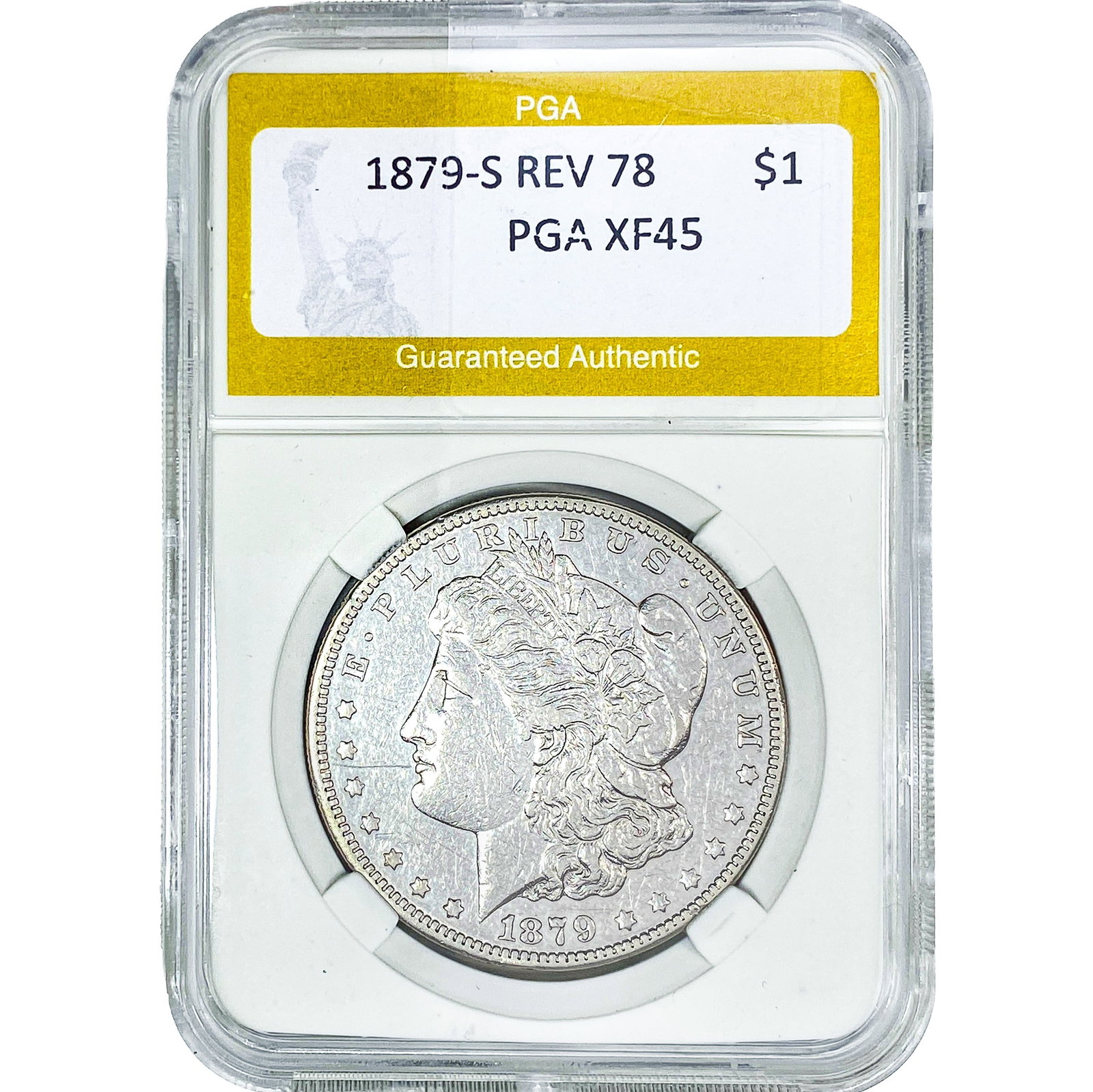 1879-S Rev 78 Morgan Silver Dollar PGA XF45: 1879-S Rev 78 Morgan Silver Dollar PGA XF45