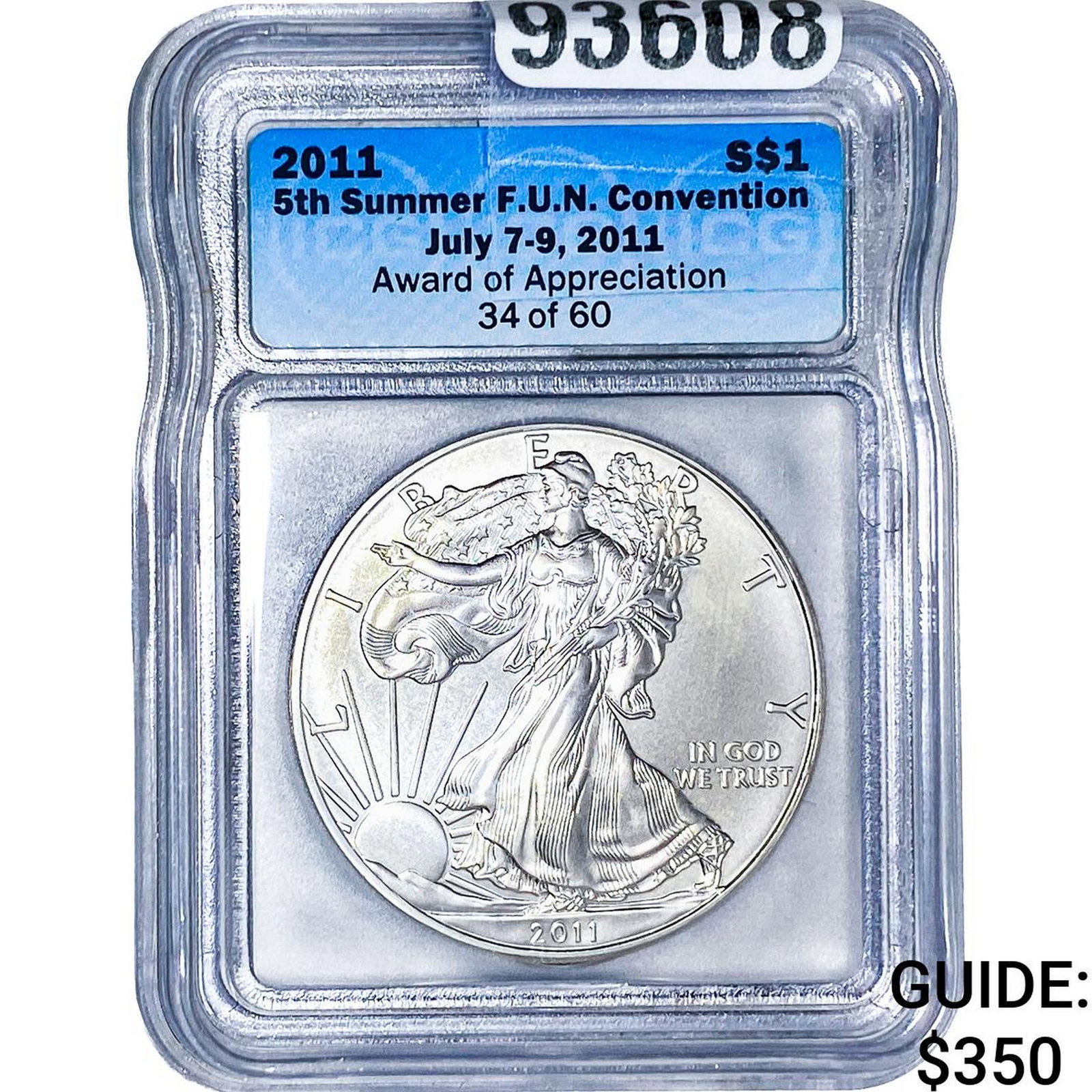 2011 Silver Eagle ICG F.U.N Con. Award of Apprec.: 2011 Silver Eagle ICG F.U.N Con. Award of Apprec.