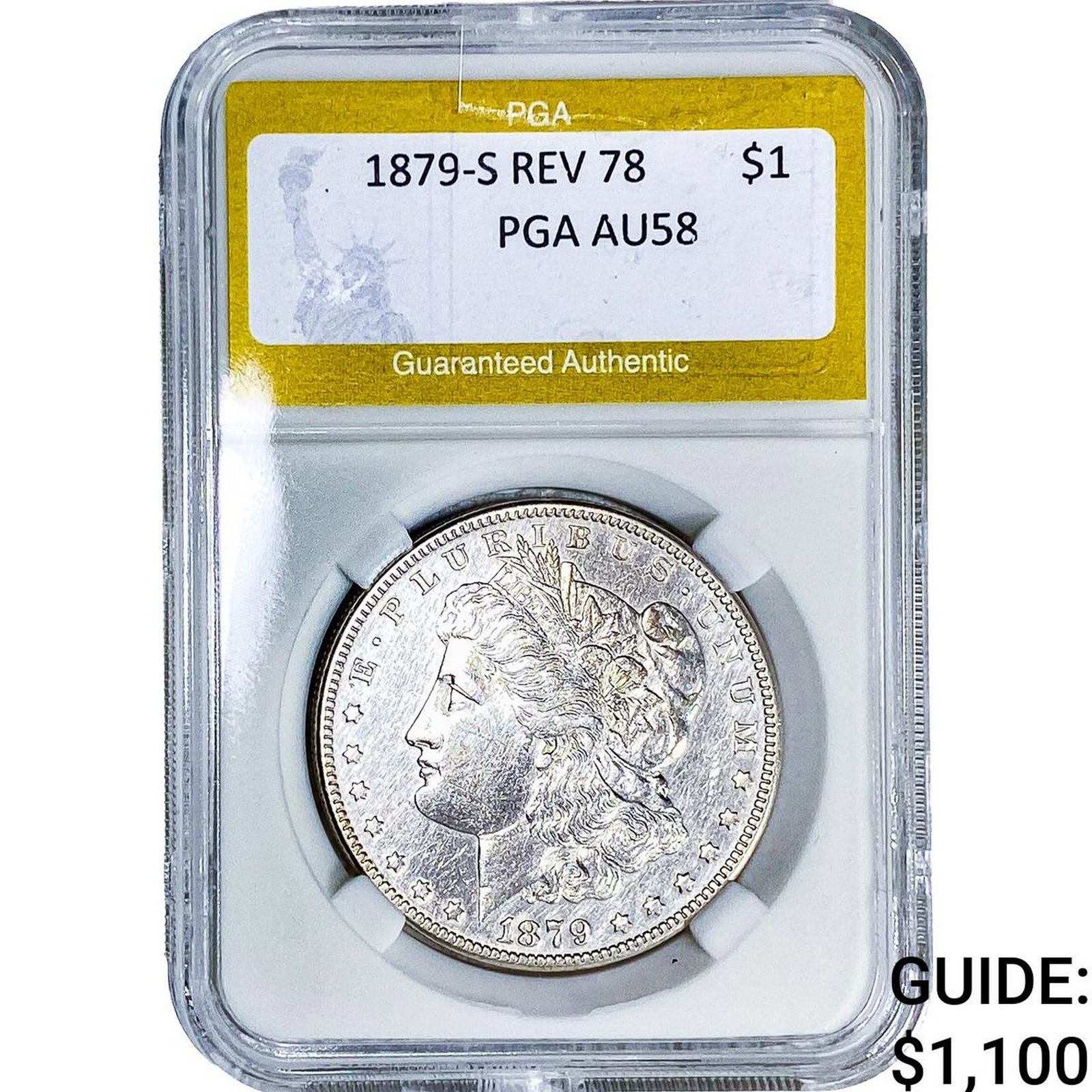 1879-S Rev 78 Morgan Silver Dollar PGA AU58: 1879-S Rev 78 Morgan Silver Dollar PGA AU58