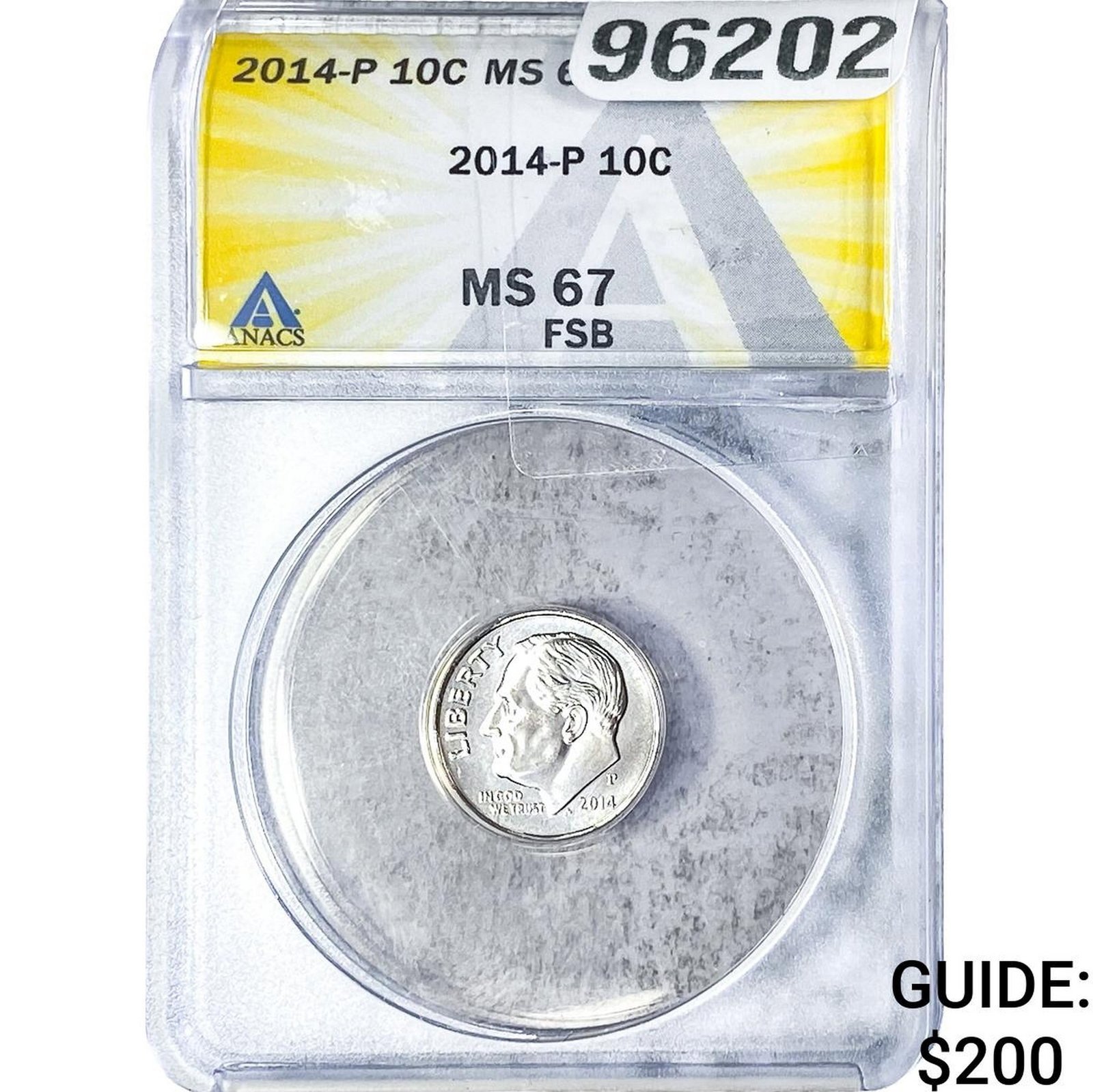 2014 Roosevelt Dime ANACS MS67 FSB (1 of 2)